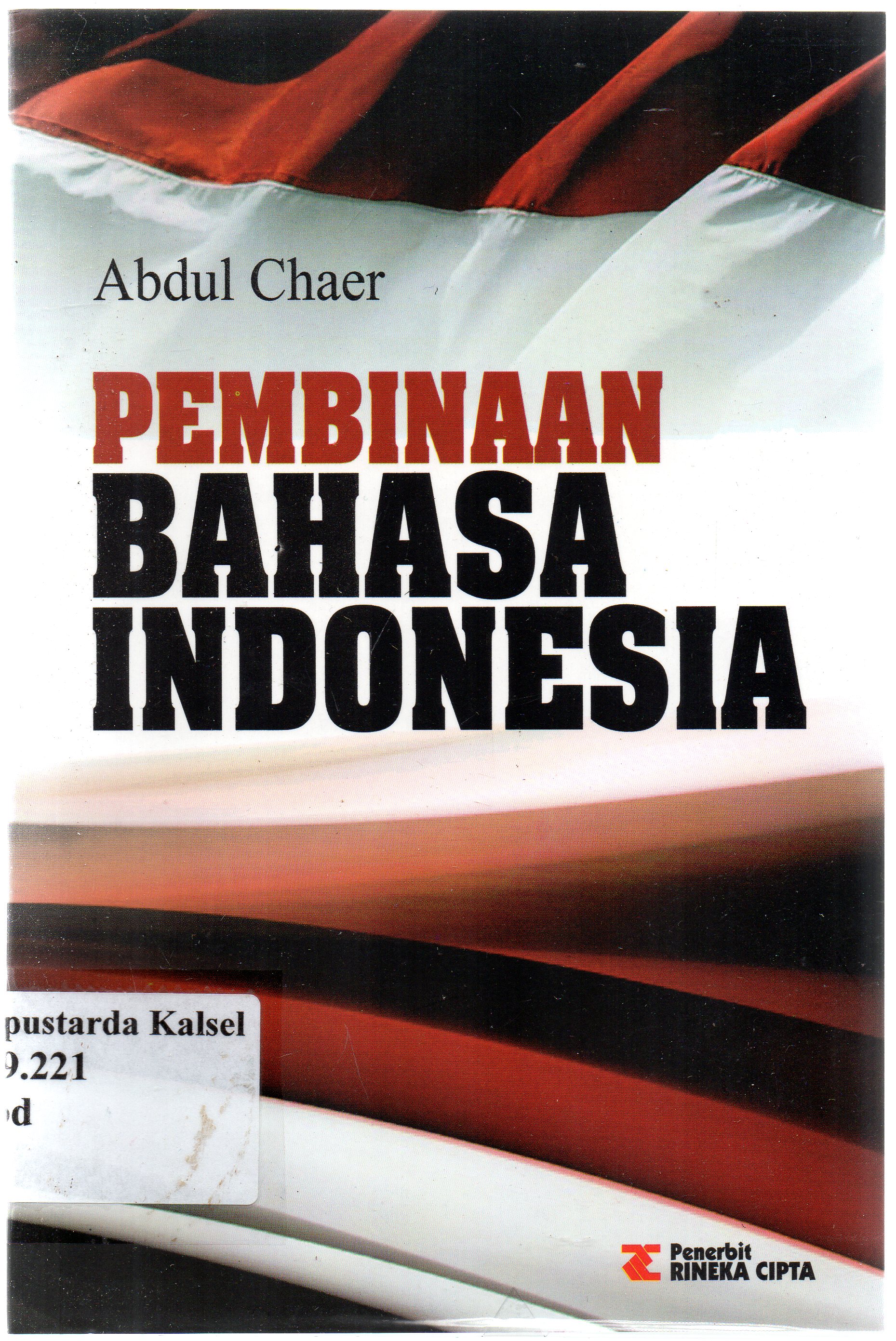 Cover Pembinaan bahasa indonesia / $ b Abdul Chaer