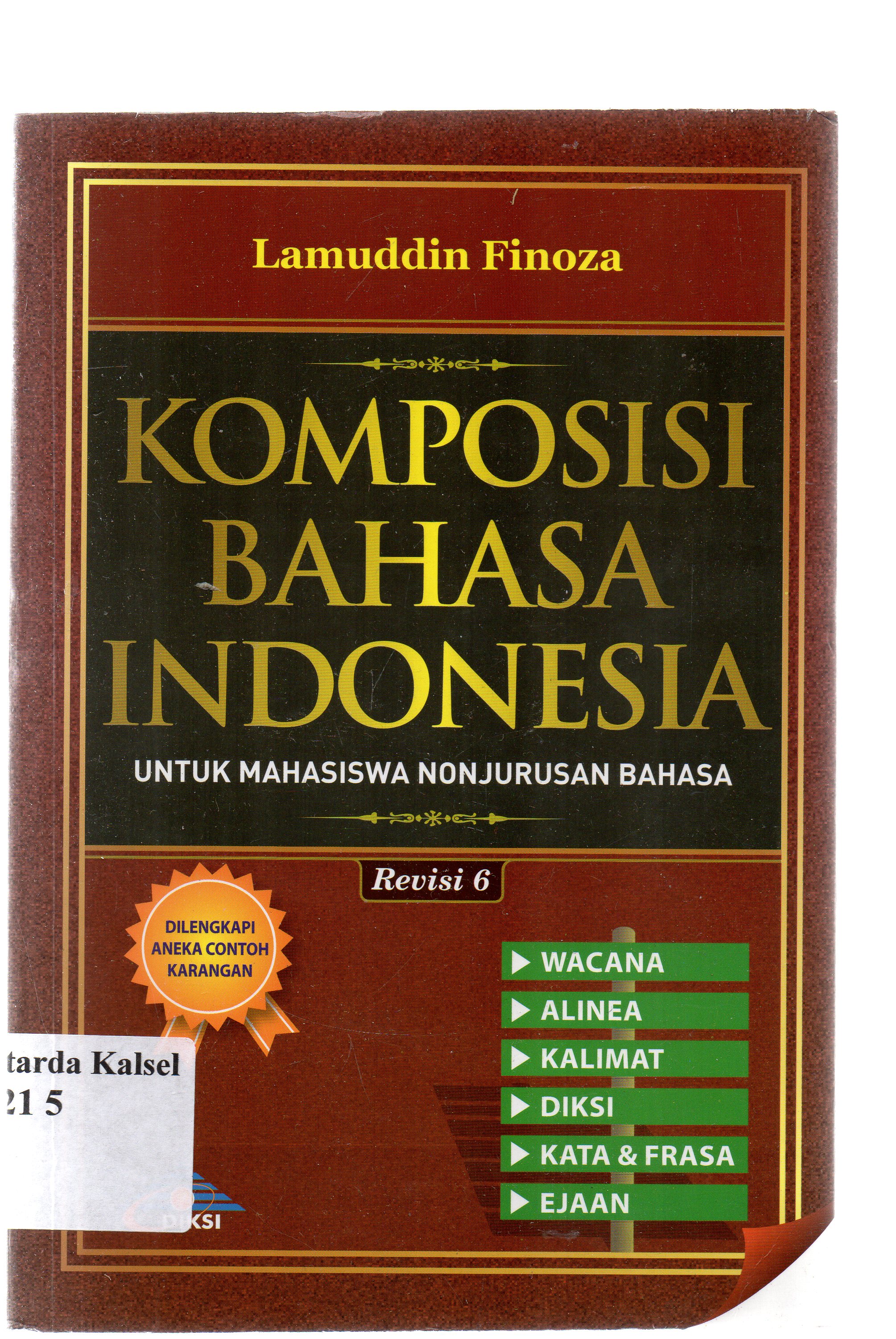 Cover Komposisi bahasa indonesia : untuk mahasiswa non jurusan bahasa revisi b / Lamuddin Finoza