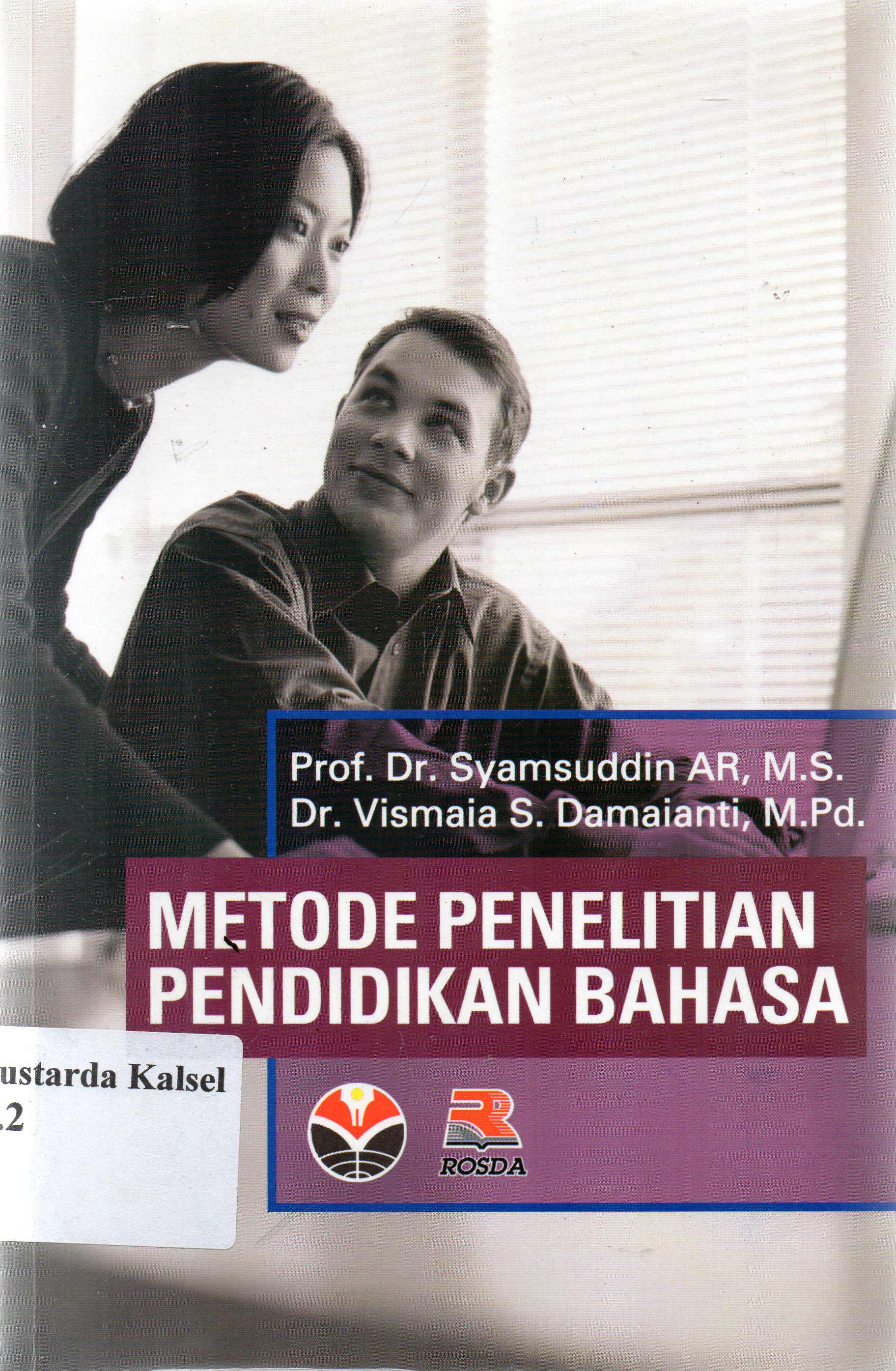 Cover Metode penelitian pendidikan bahan :  Syamsuddin AR, Vismaia S Damaianti
