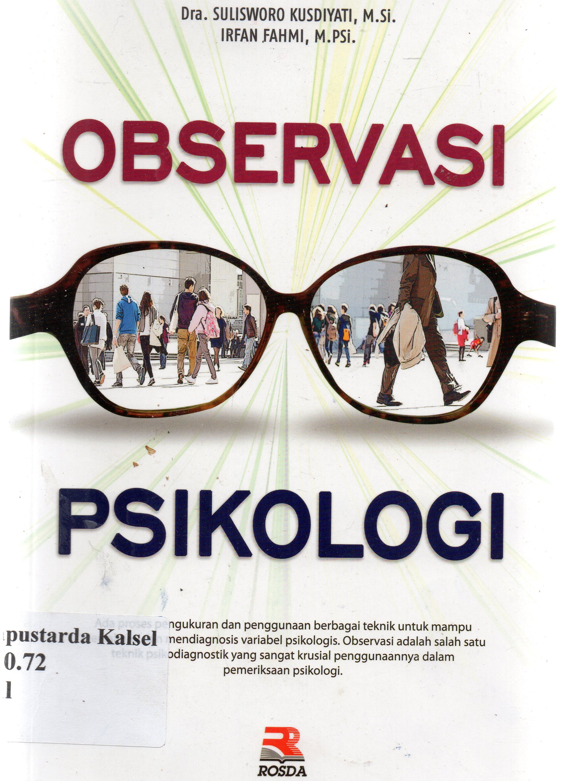 Cover Observasi psikologi / Sulisworo Kusdiyati, Irfan Fahmi ; editor, Nita Nur Muliawati