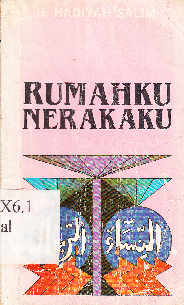 Cover Rumahku nerakaku / H. Hadiyah Salim
