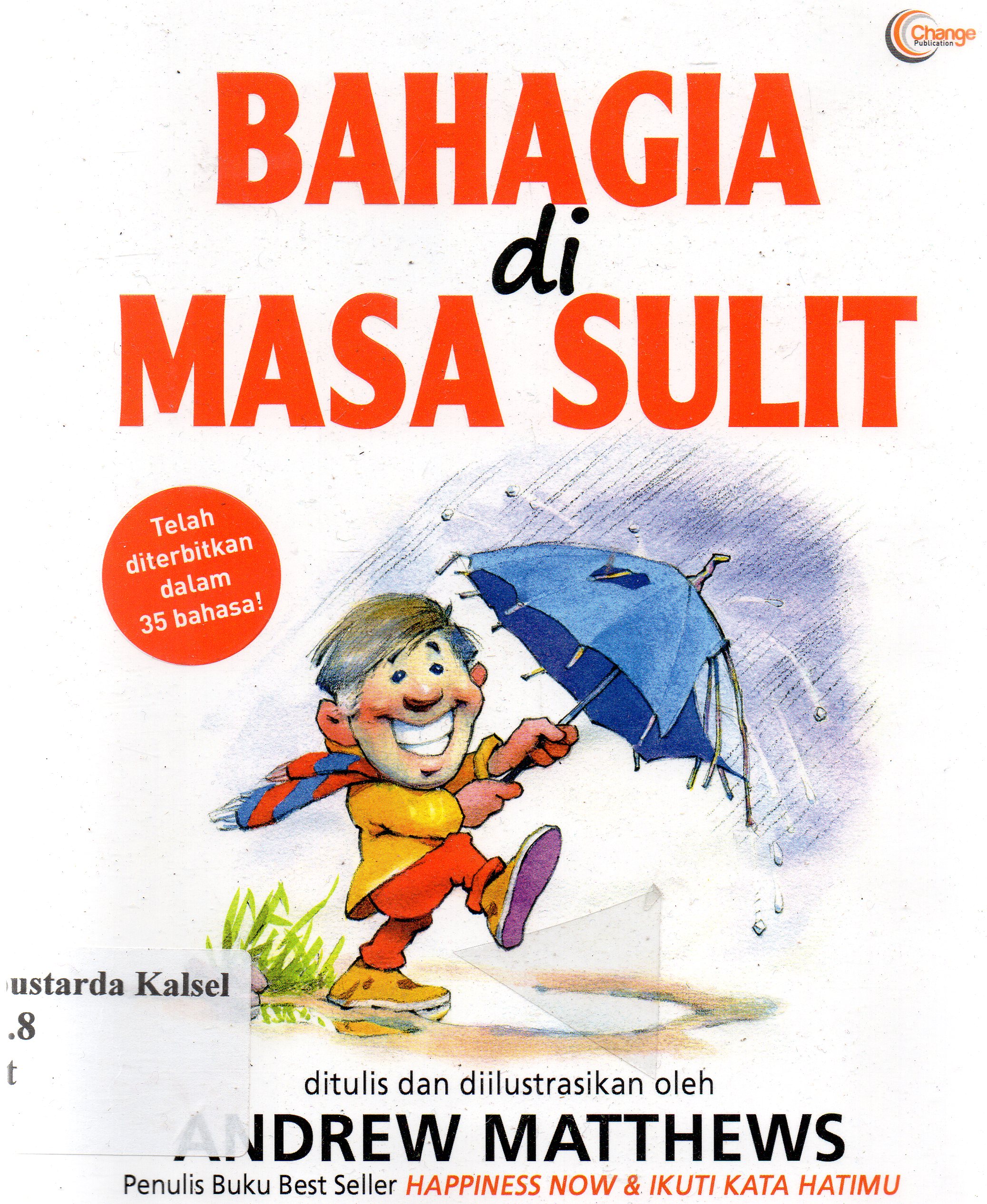 Cover Bahagia di masa sulit / Andrew Matthes; Iryani Syahrir; Deni Purwandari