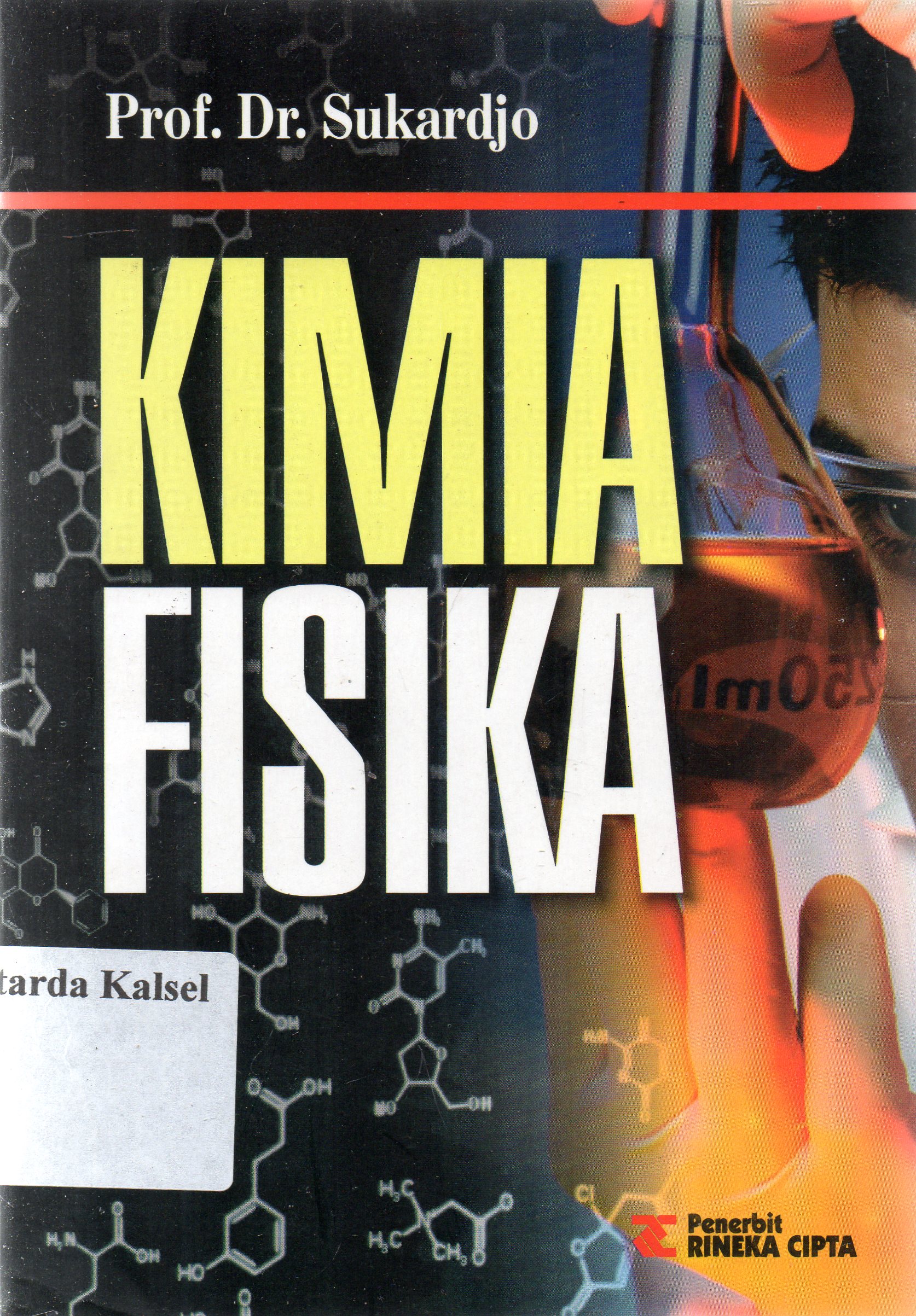 Cover Kimia fisika / Sukardjo