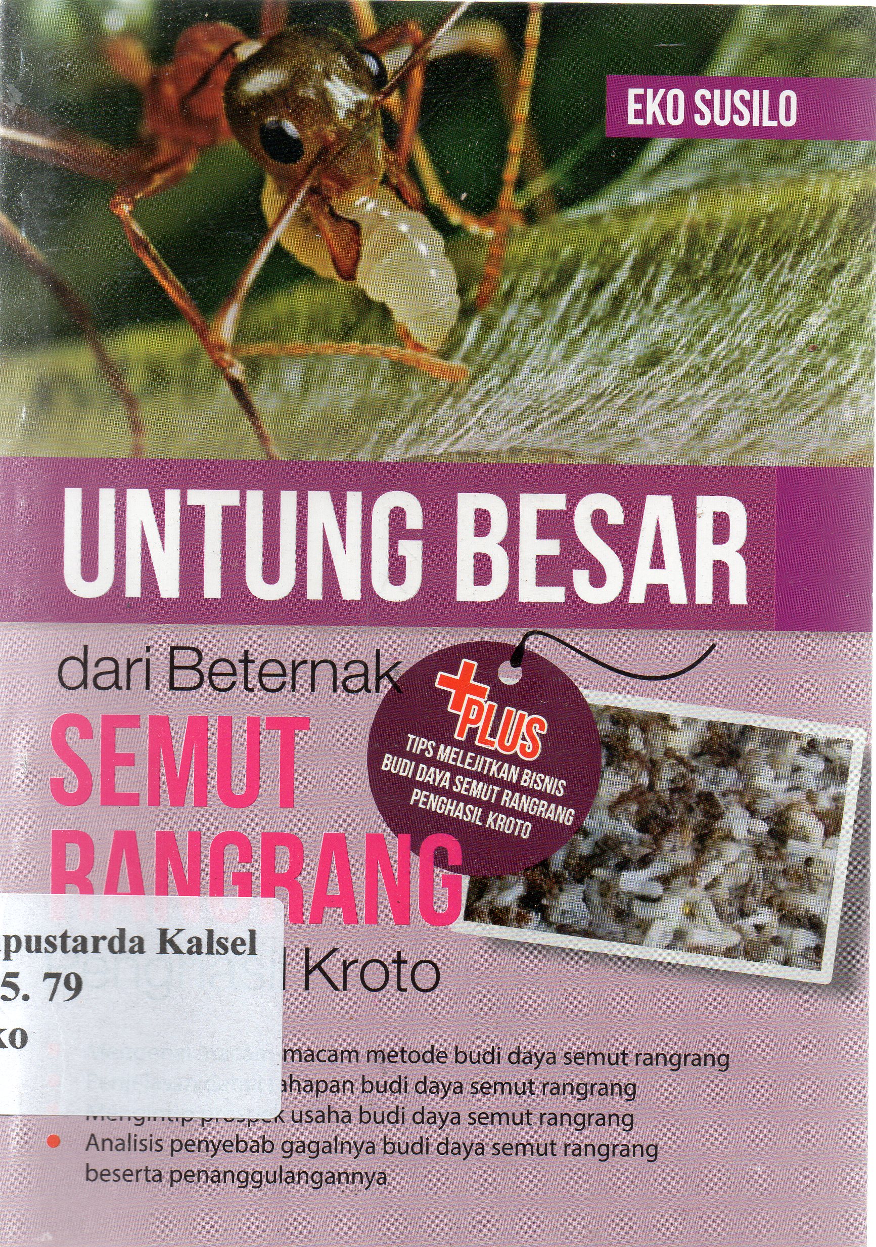 Cover Untung besar dari beternak semut rangrang / Eko Susilo