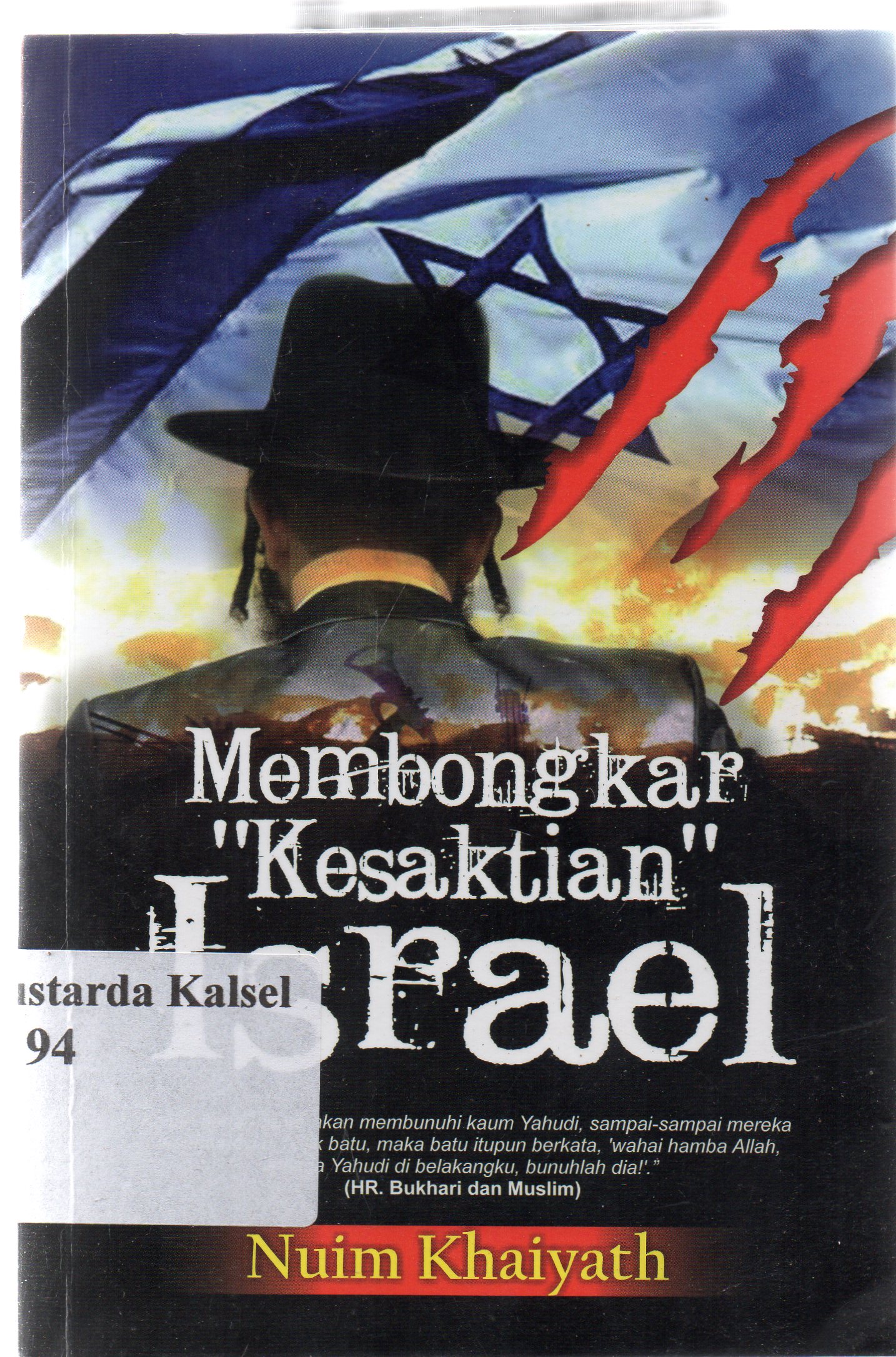 Cover Membongkar kesaksian Israel / Nuim Khaiyath