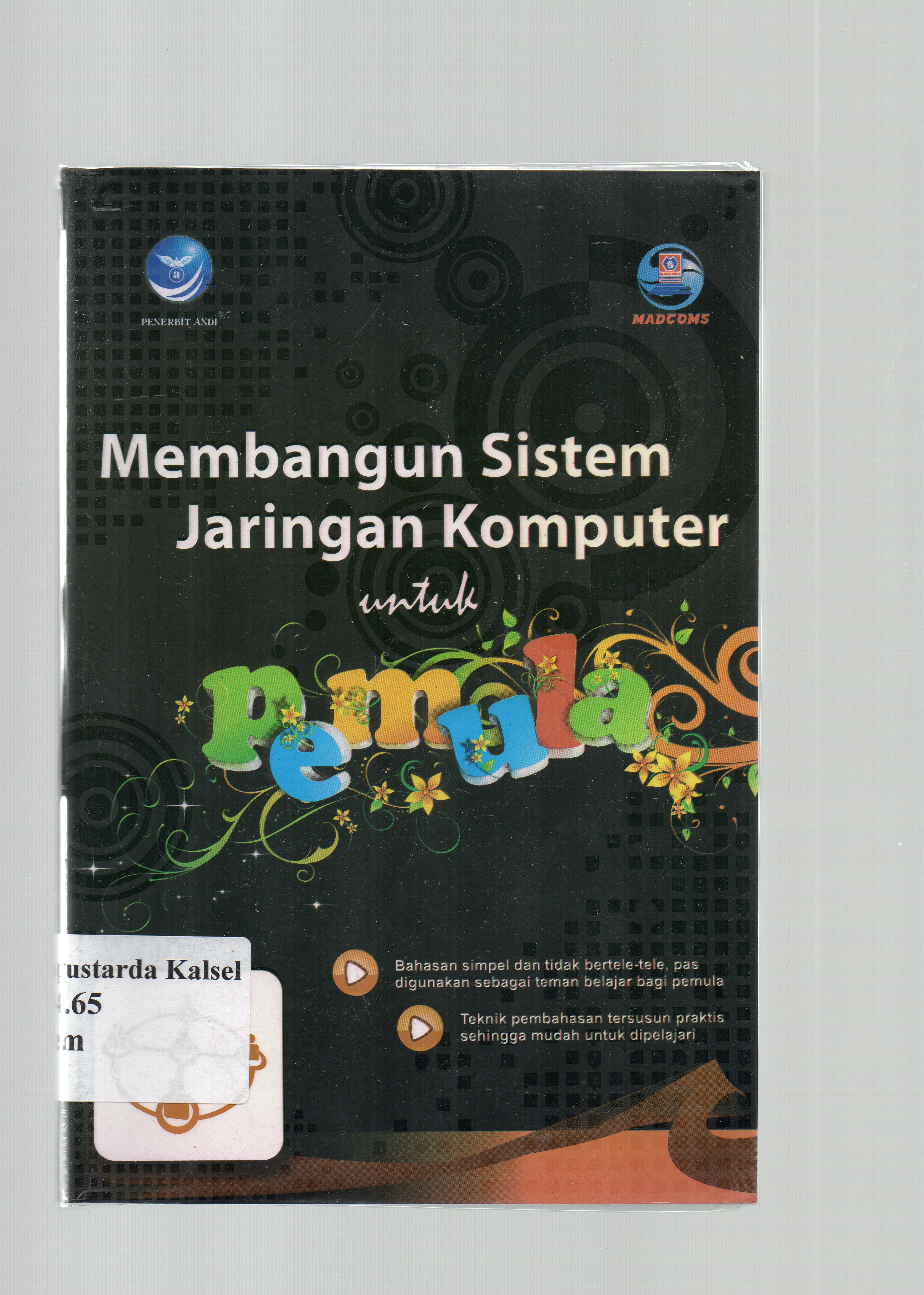 Cover Membangun sistem jaringan komputer untuk pemula / Madcoms
