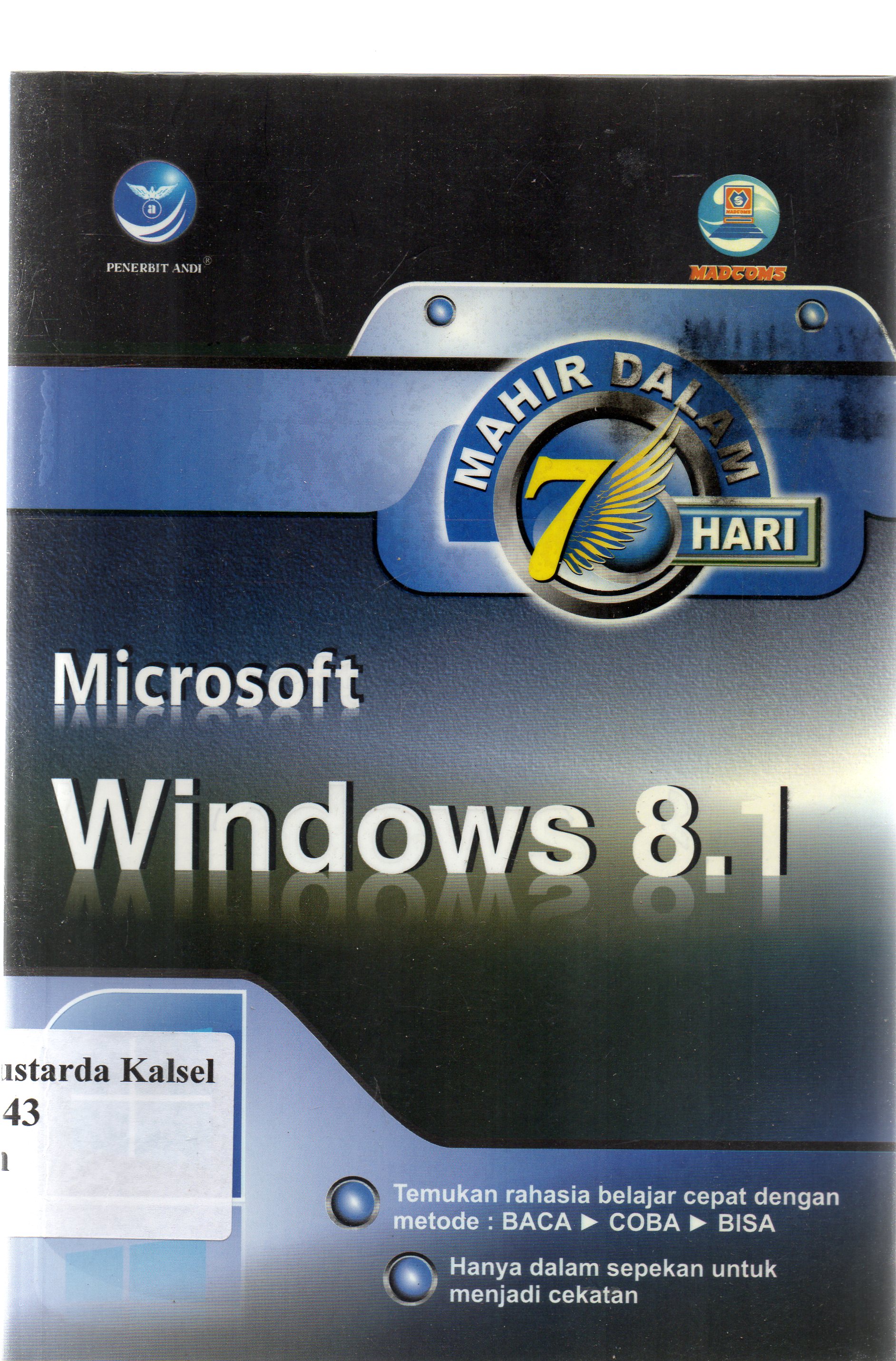 Cover Mahir dalam 7 hari microsoft windows 8.1 / Madcoms