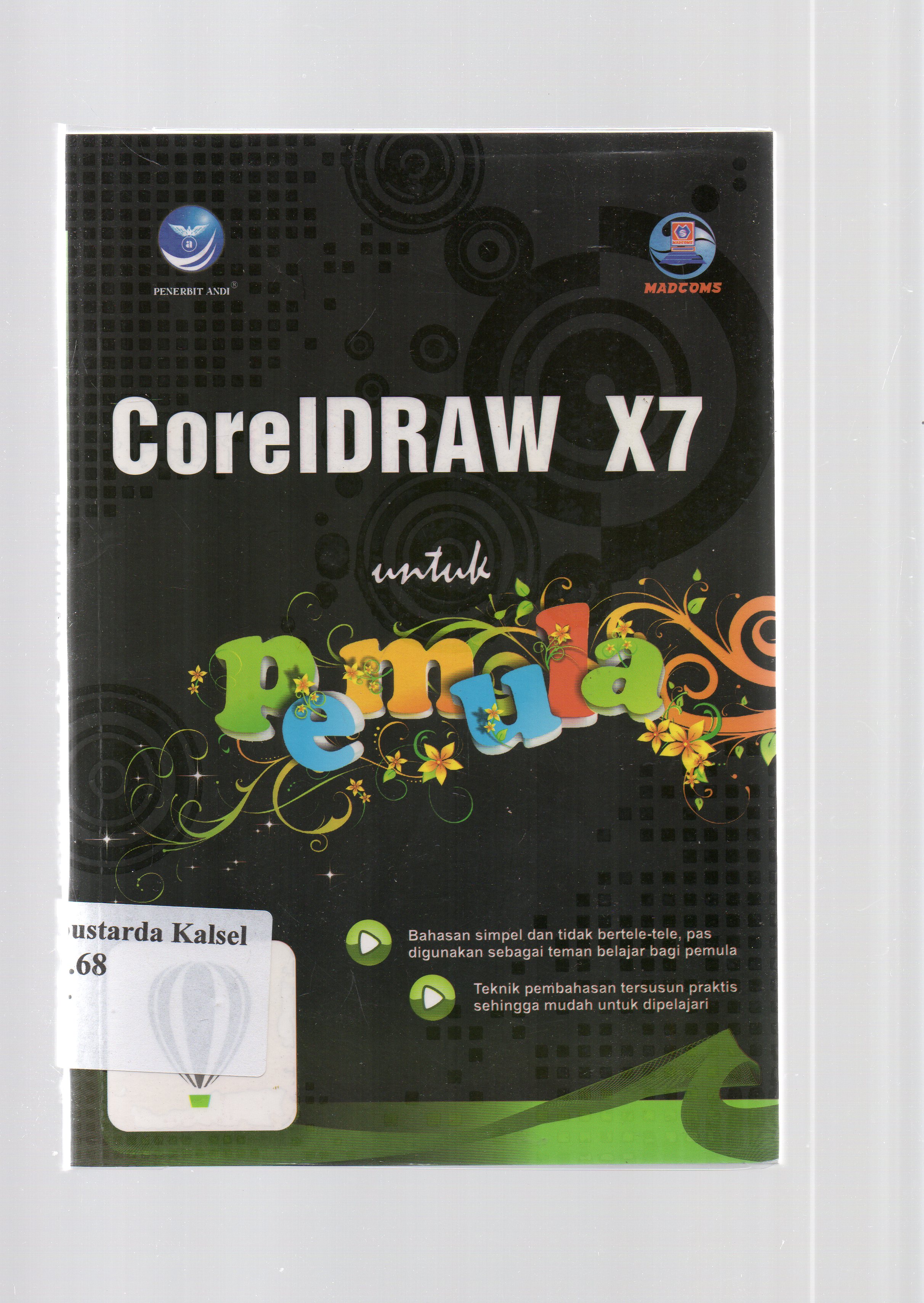Cover CorelDRAW X7 untuk pemula : MAdcom