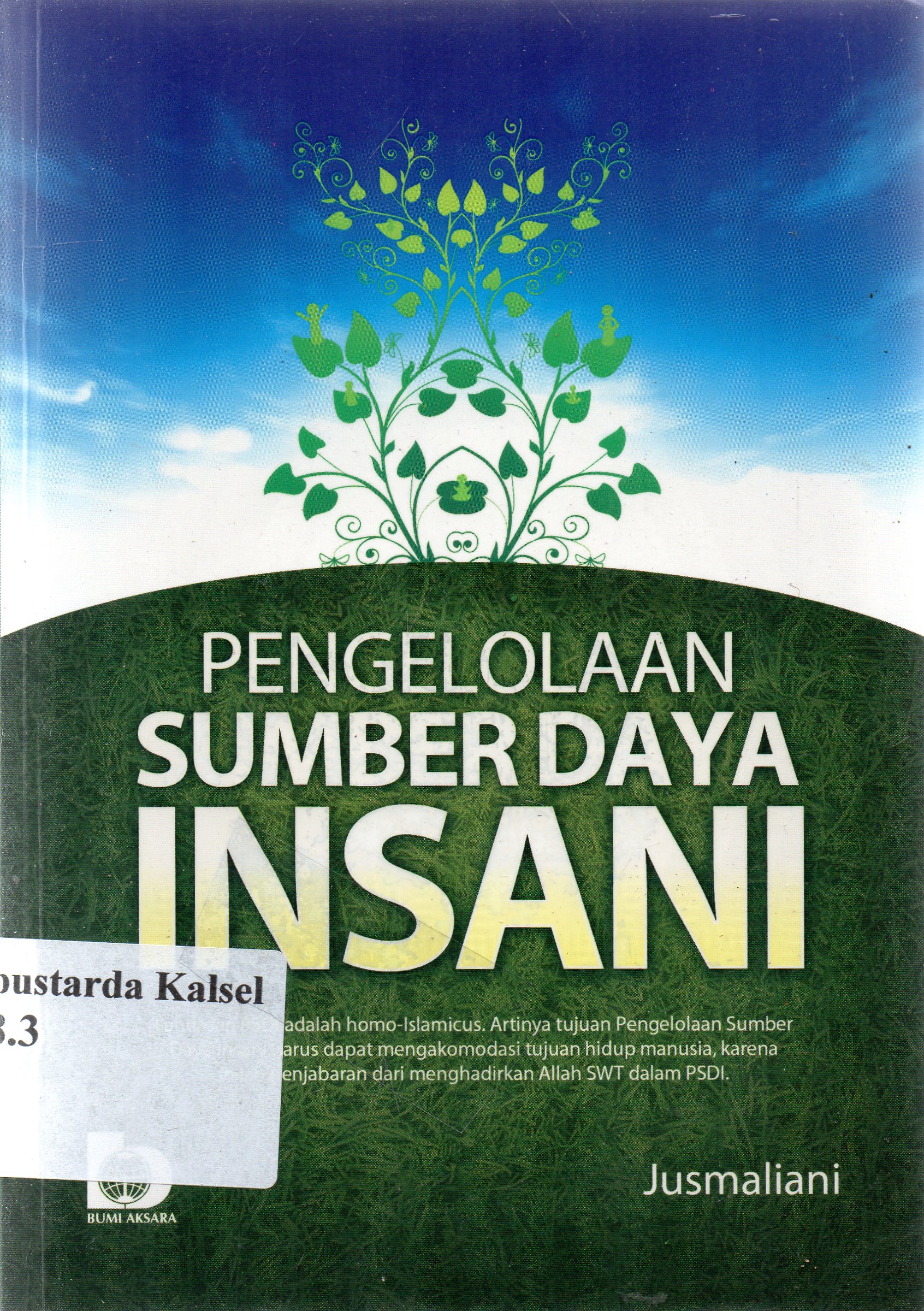 Cover Pengelolaan sumber daya insani / Jusmaliani