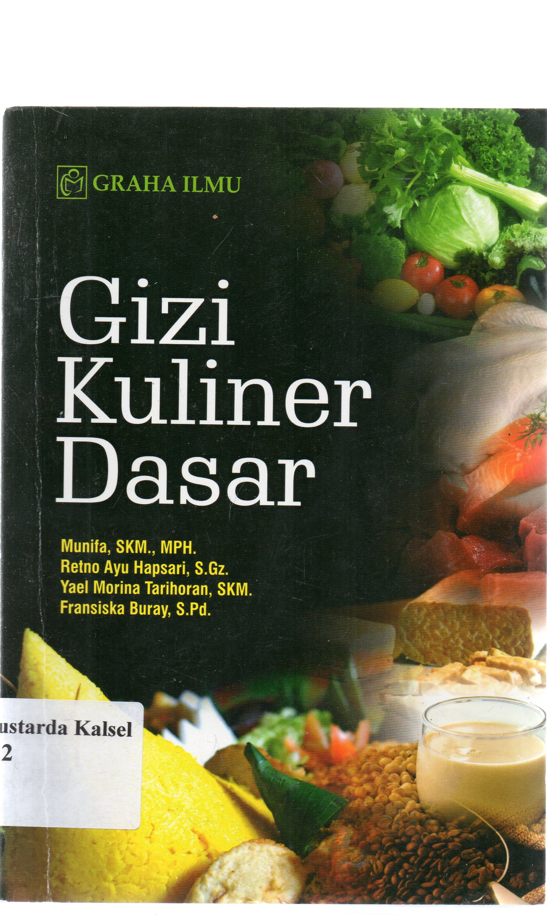 Cover Gizi kuliner dasar / Munifa, Retno ayu Hapsari... [et.al].