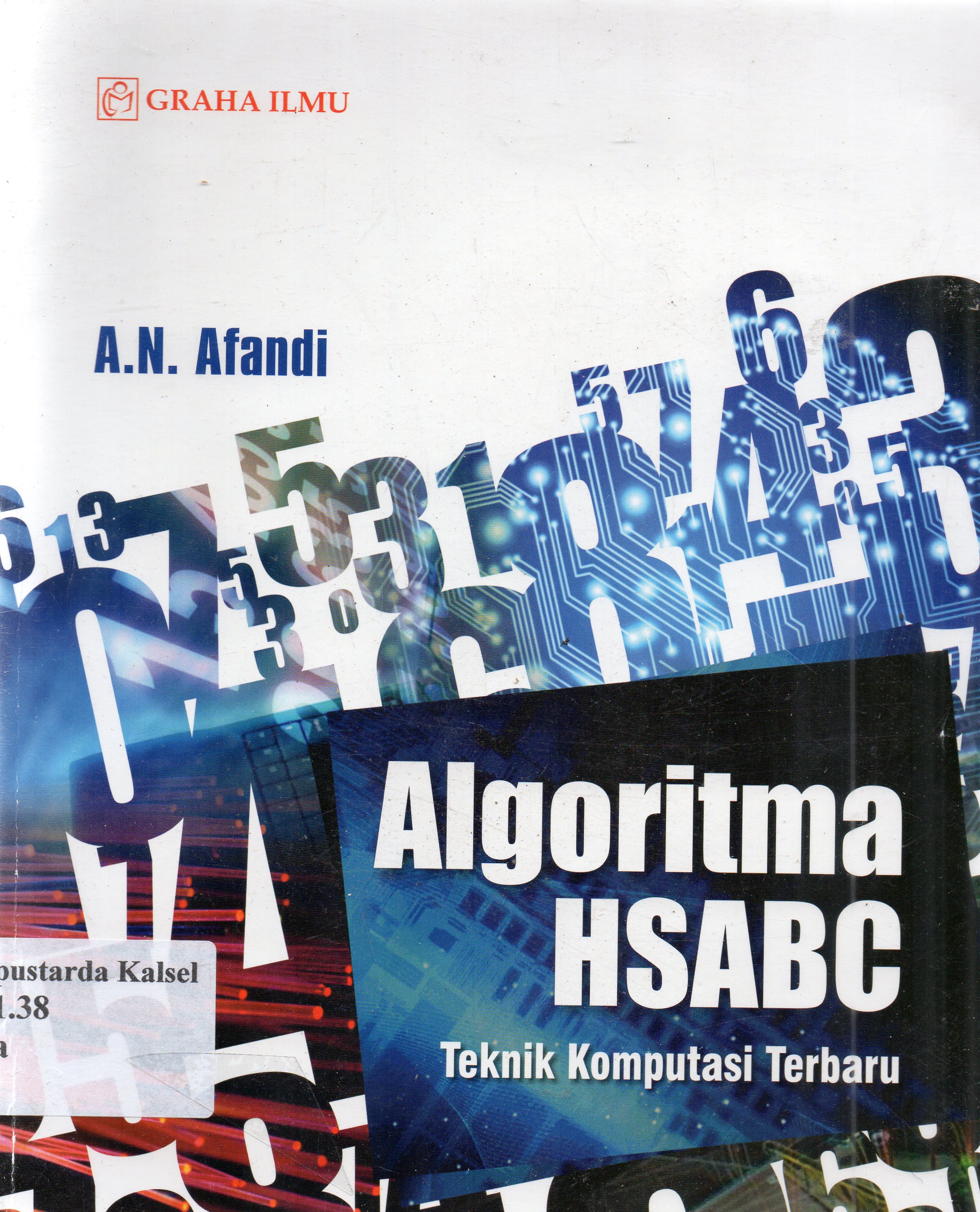 Cover Algoritma HSABC :  teknik komputasi terbaru / A. H. Afandi.