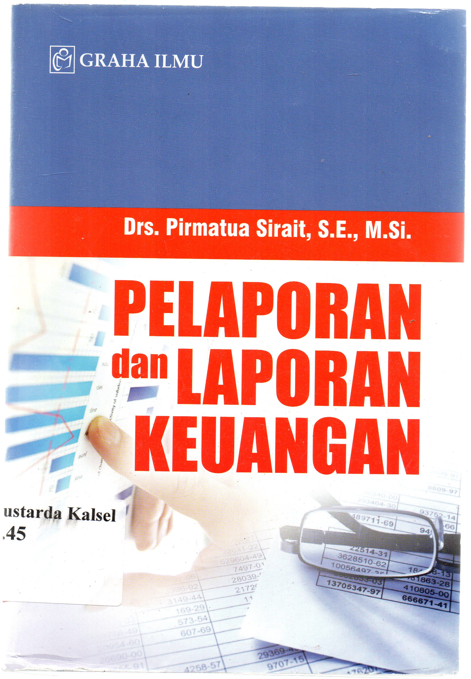 Cover Pelaporan dan laporan keuangan / Pirmatua Sirait.