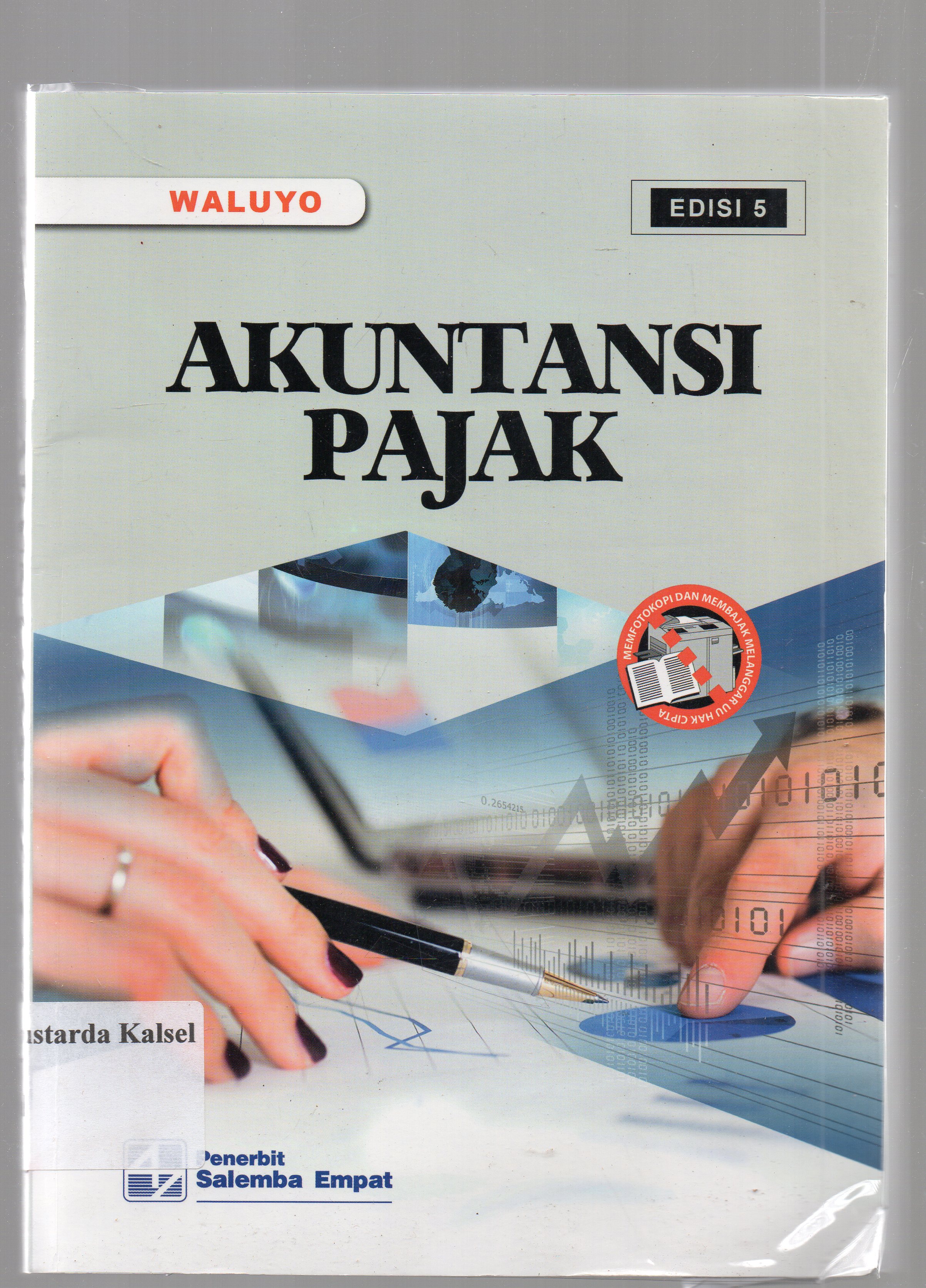 Cover Akuntansi pajak / Waluyo ; editor, Ema Sri Suharsi