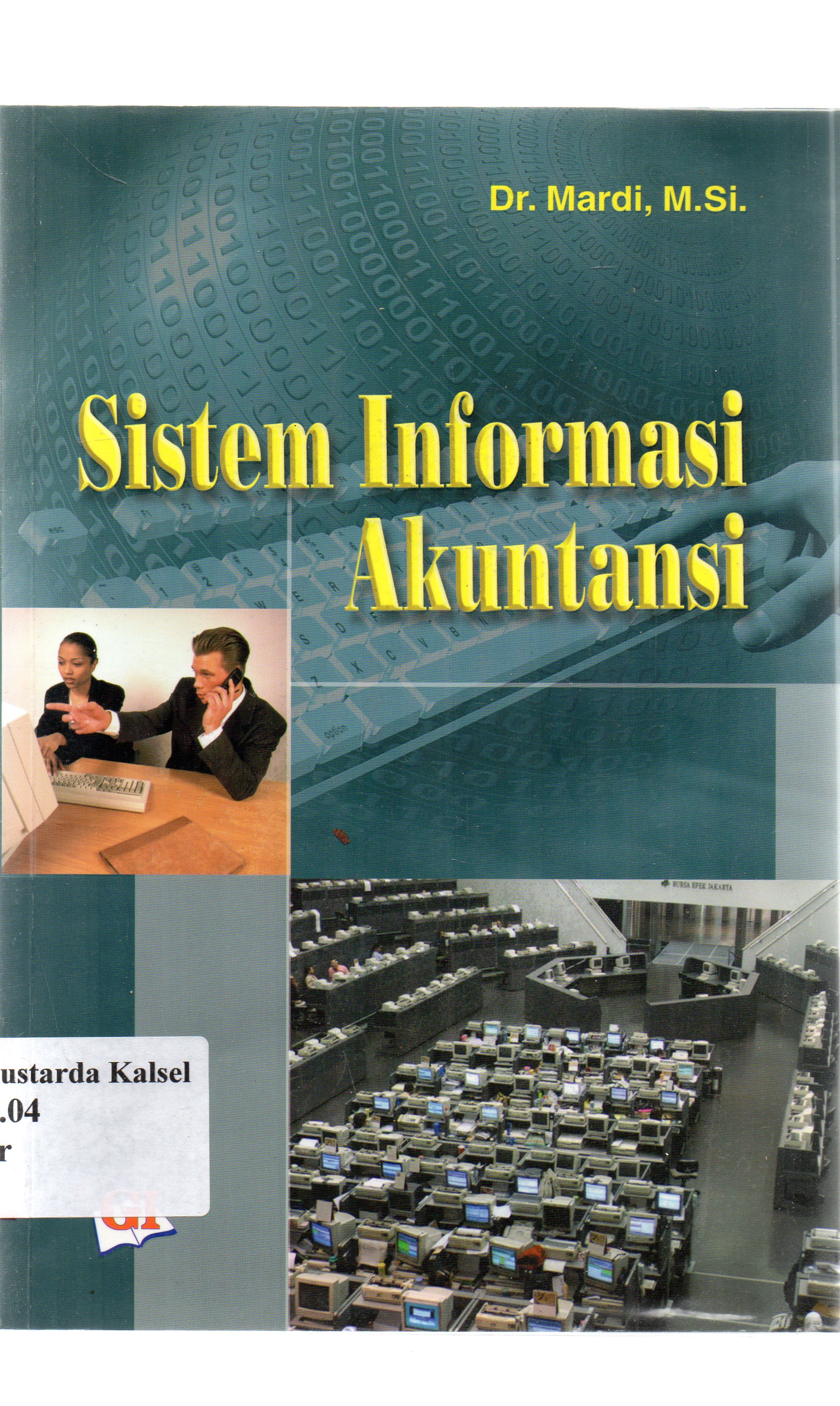 Cover Sistem informasi akuntansi / Mardi ; editor, Risman Sikumbang.