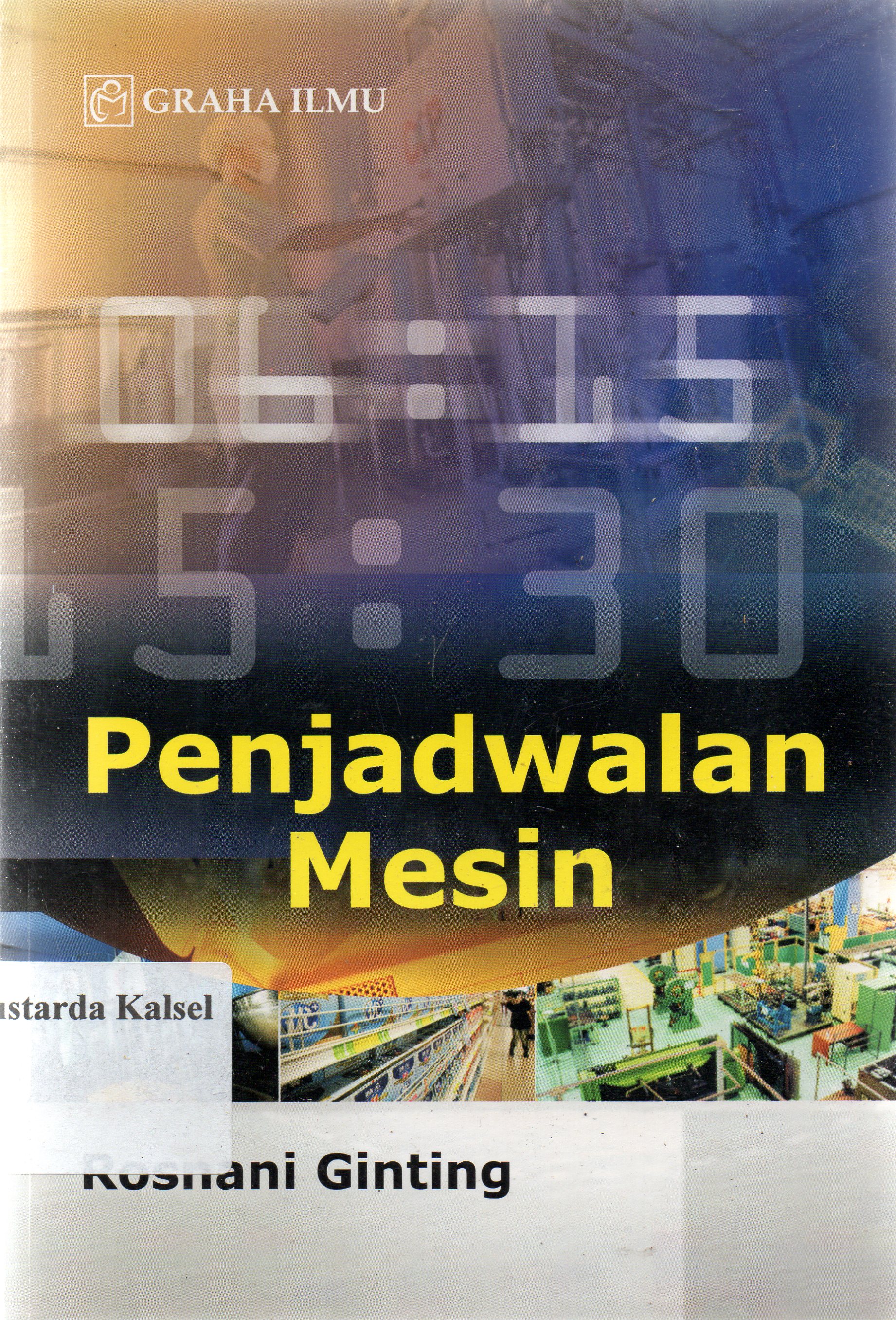 Cover Penjadwalan mesin / Rosnani Ginting.