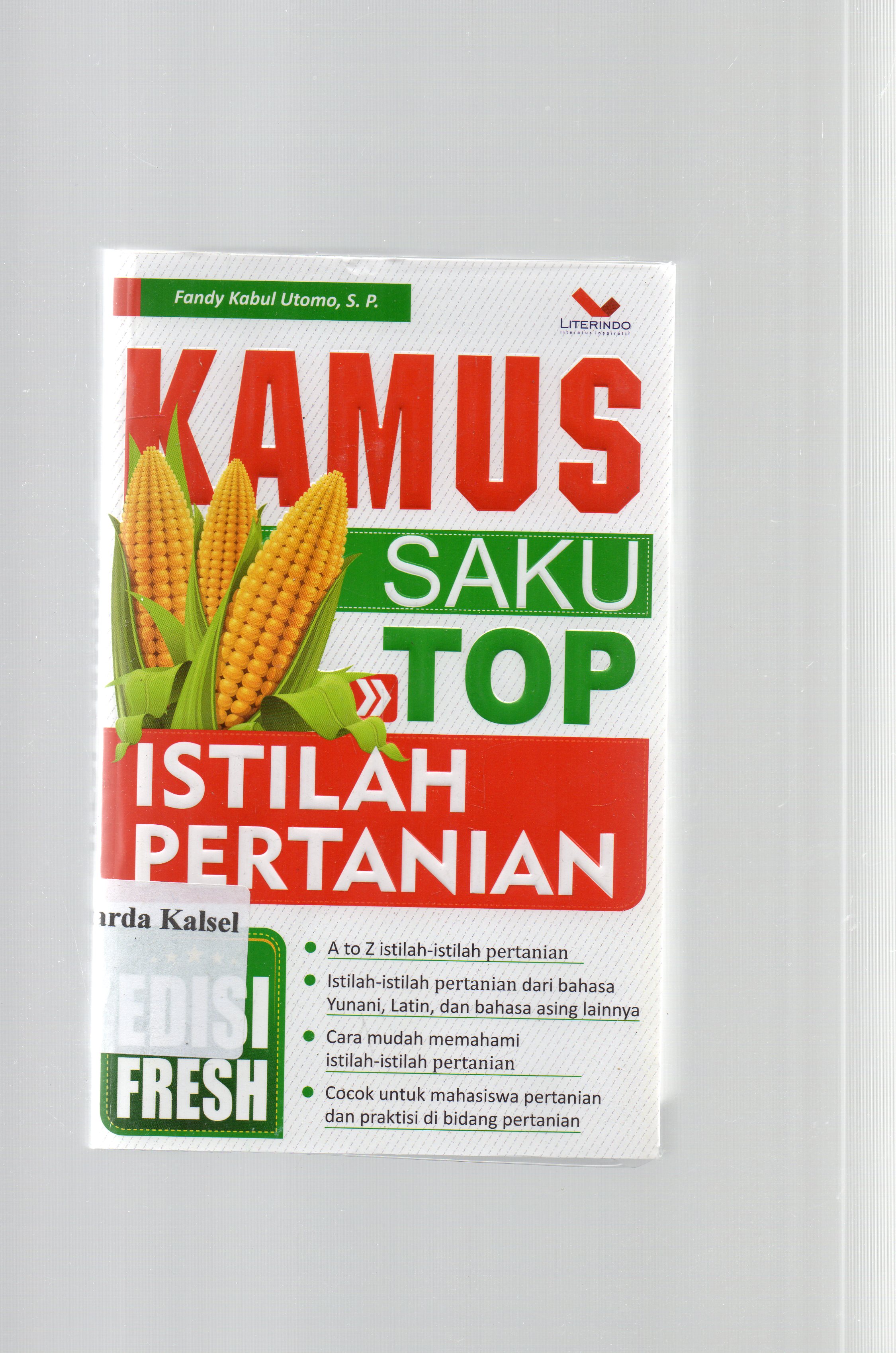 Cover Kamus saku top istilah pertanian / Fandy Kabul Utomo ; penyunting, Eista Swasti.