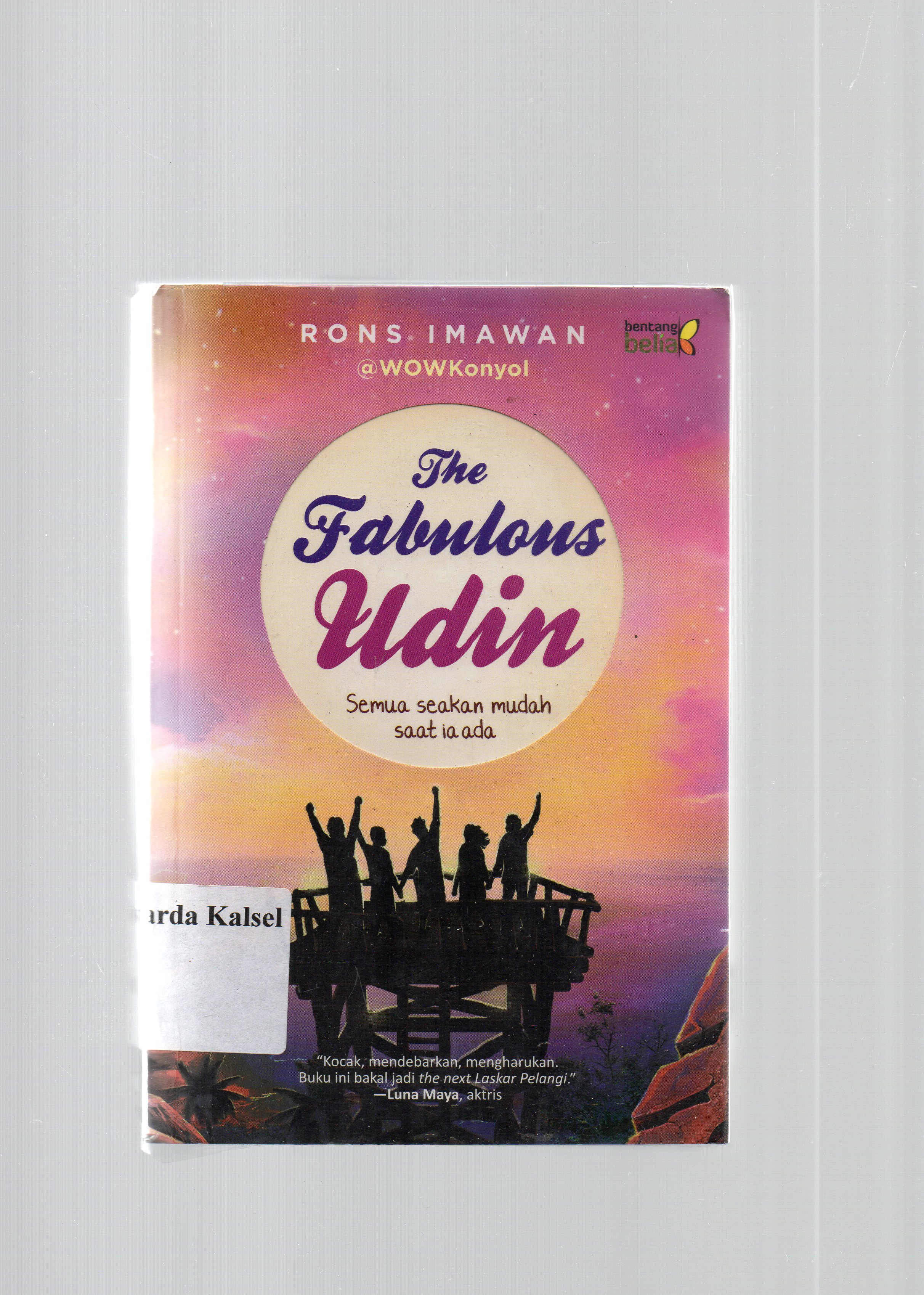 Cover The Fabulous Udin / Rons Imawan ; penyunting, Dila Maretihaq Sari.