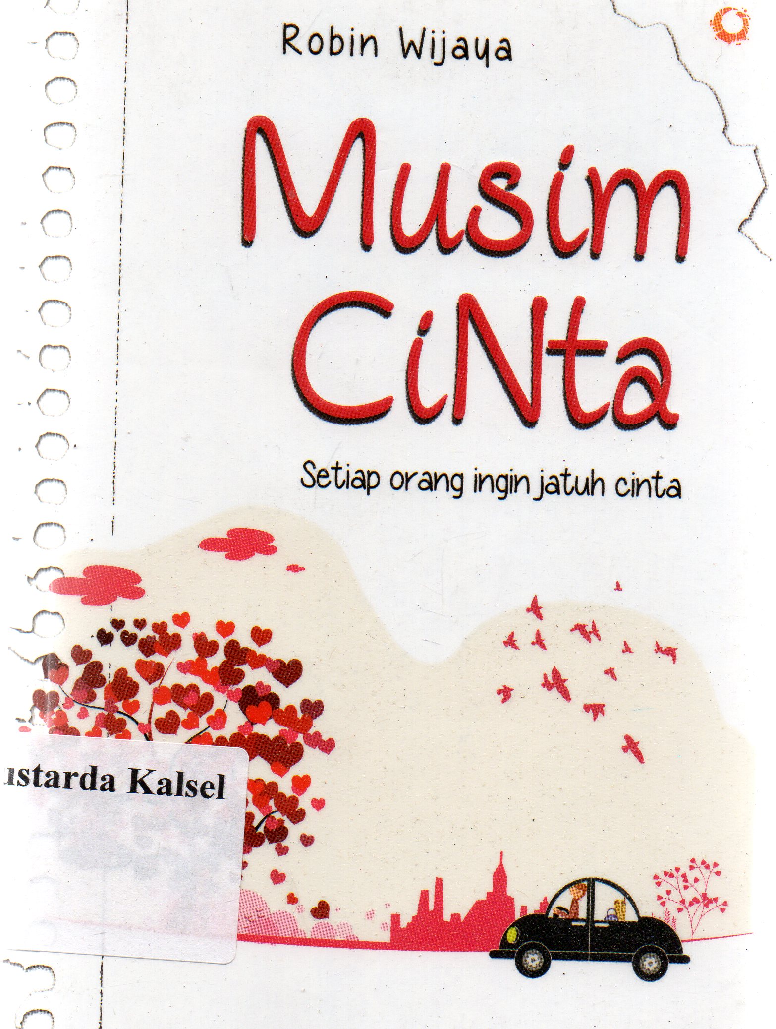 Cover Musim cinta : setiap orang ingin jatuh cinta / Robin Wijaya.