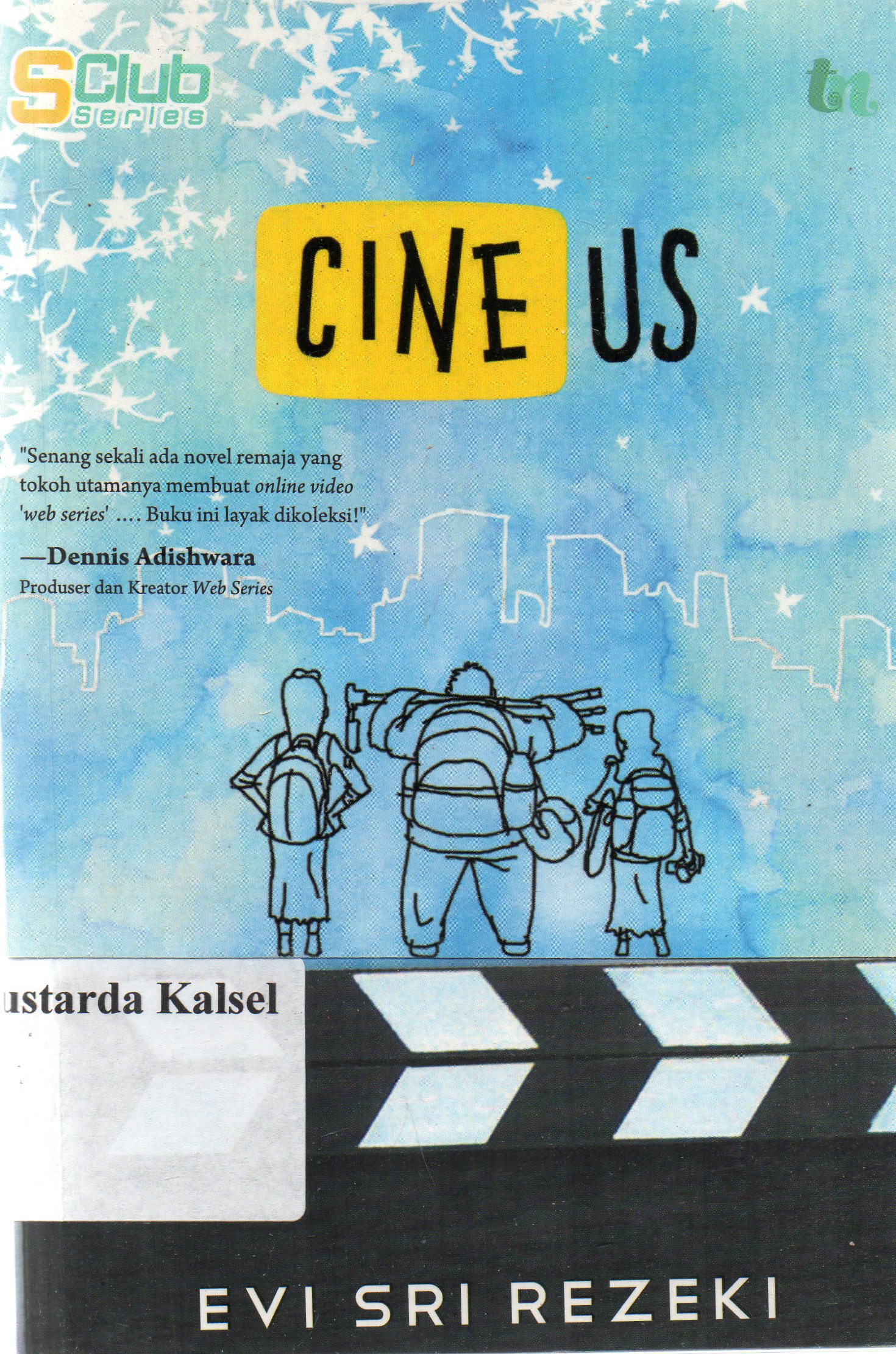 Cover Cine us / Evi Sri Rezeki ; penyunting, Della Firayama.
