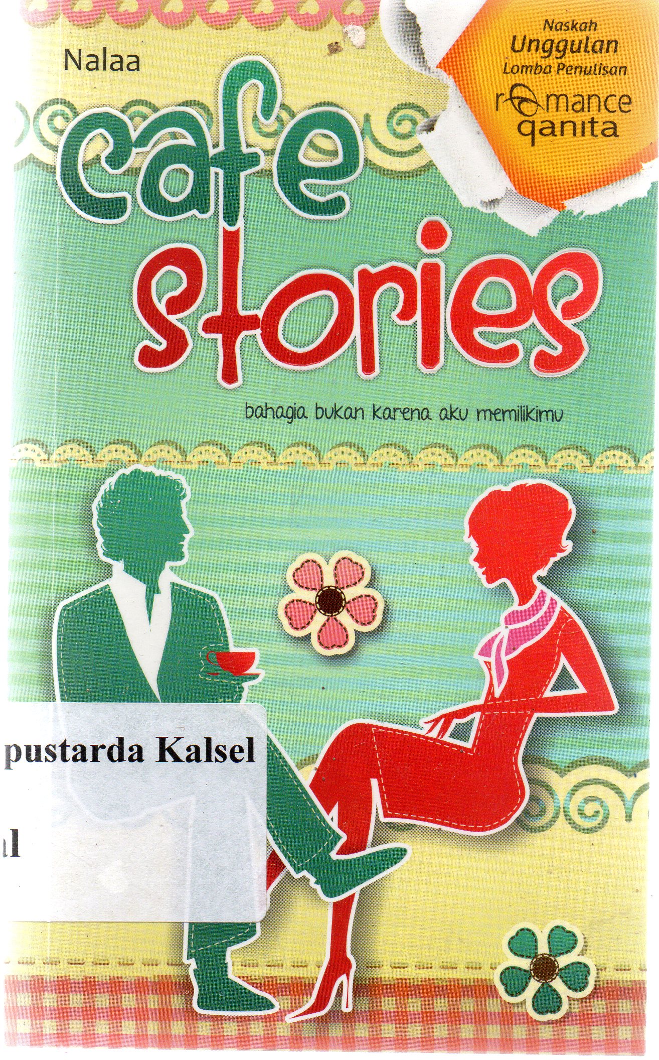 Cover Cafe stories / Nalaa ; penyunting, HP Melati.