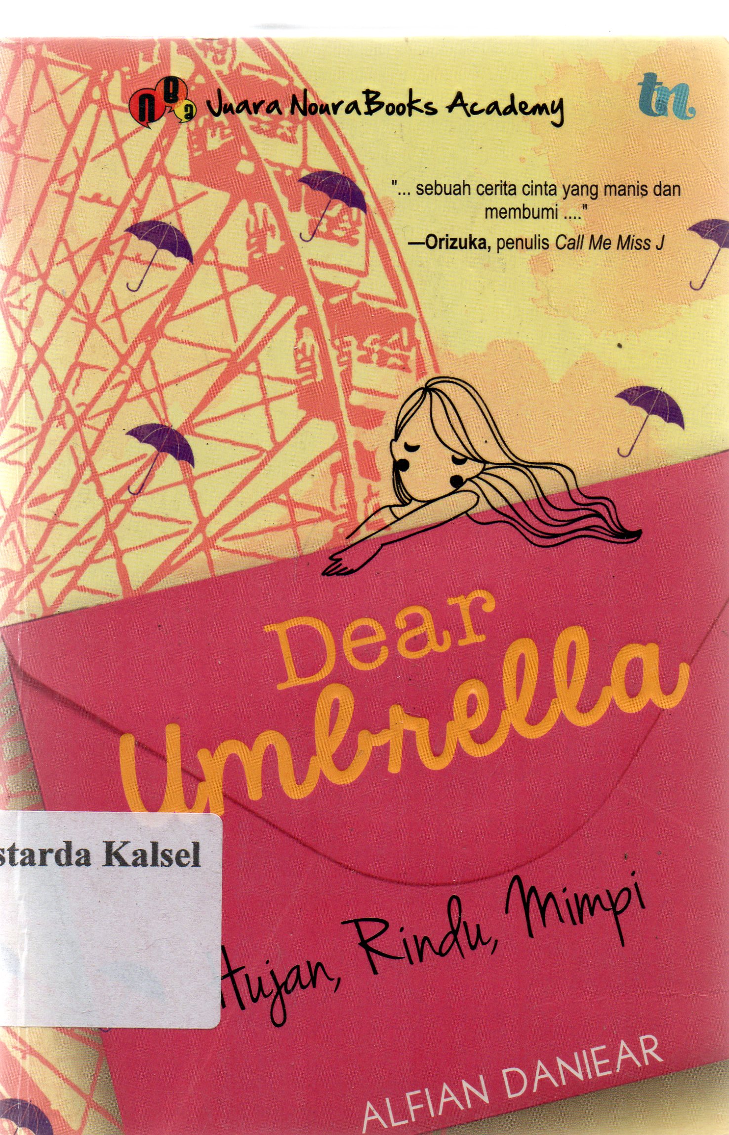 Cover Dear umbrella / Alfian Danier ; penyunting, Ida Wadji.