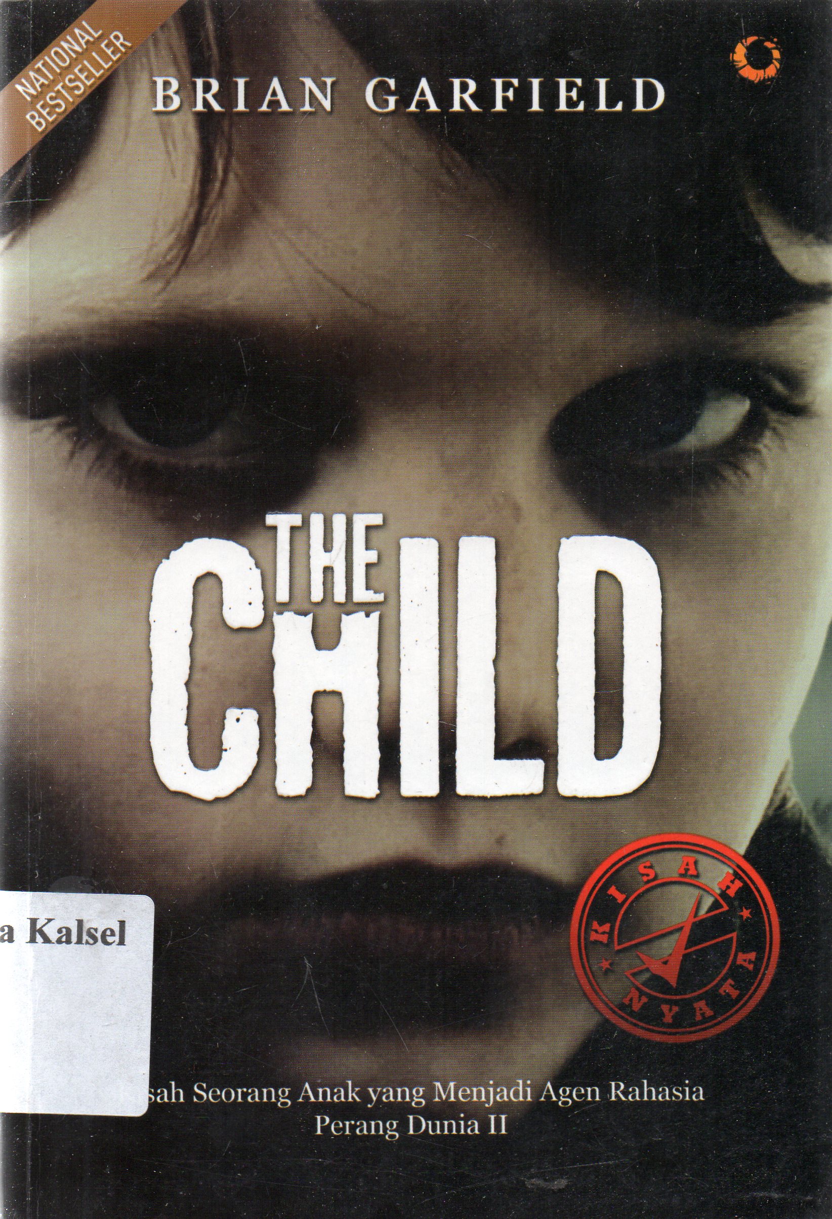 Cover The child / Brian Garfield ; penerjemah, Dwi Dawisa N.