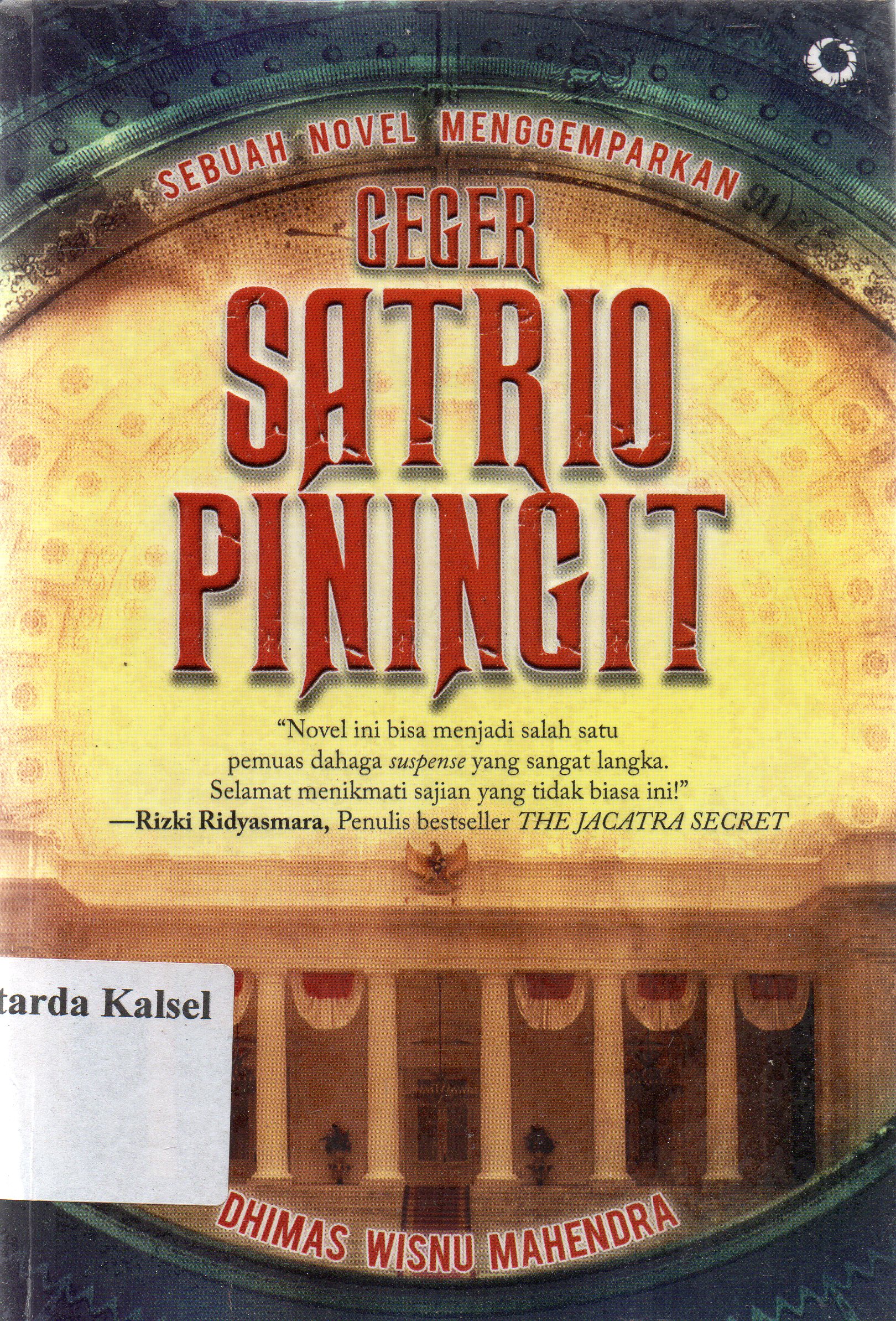 Cover Geger Satrio Piningit / Dhimas Wisnu Mahendra.
