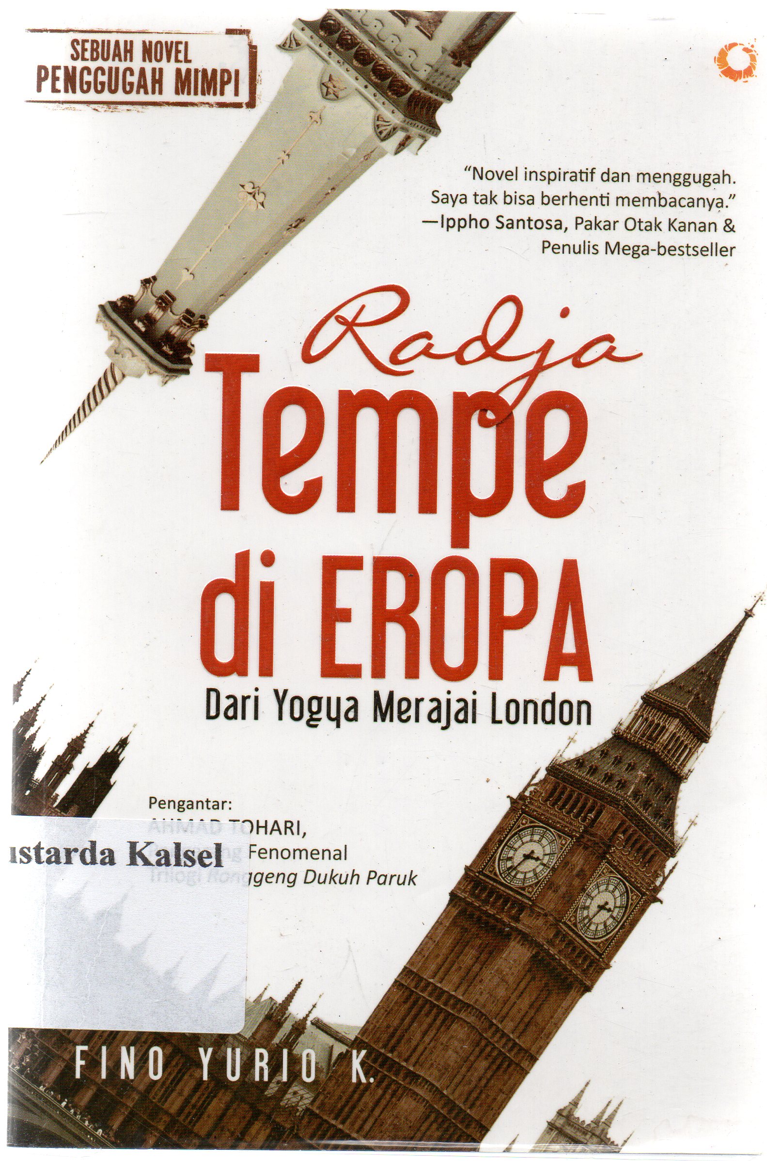 Cover Radja tempe di eropa : dari yogya merajai london / Fino Yurio.