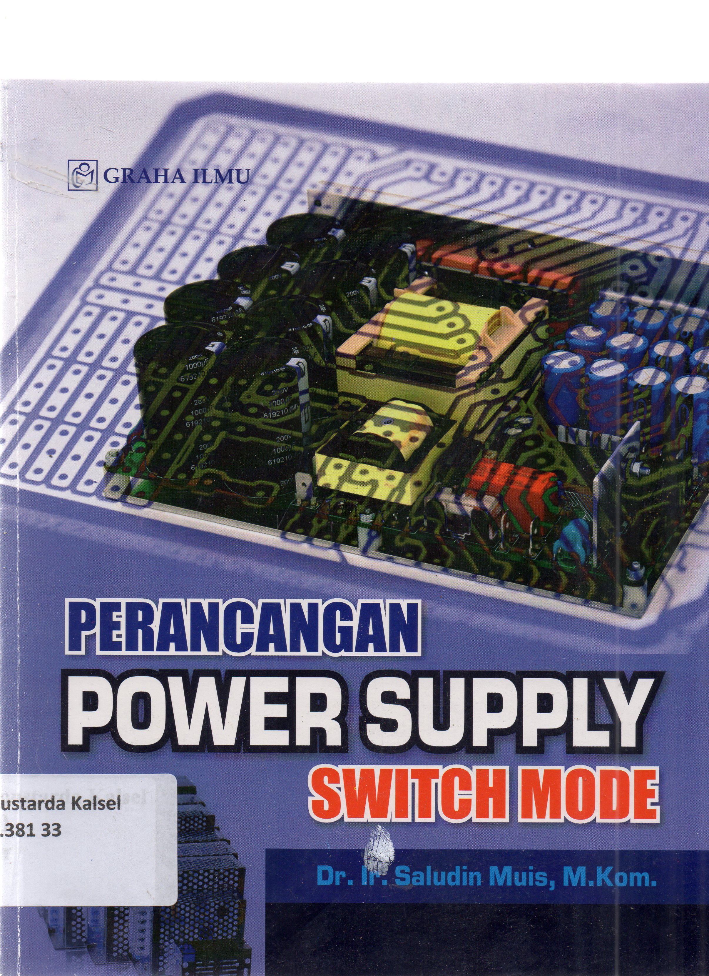Cover Perancang power supply switch mode / Saludin Muis.