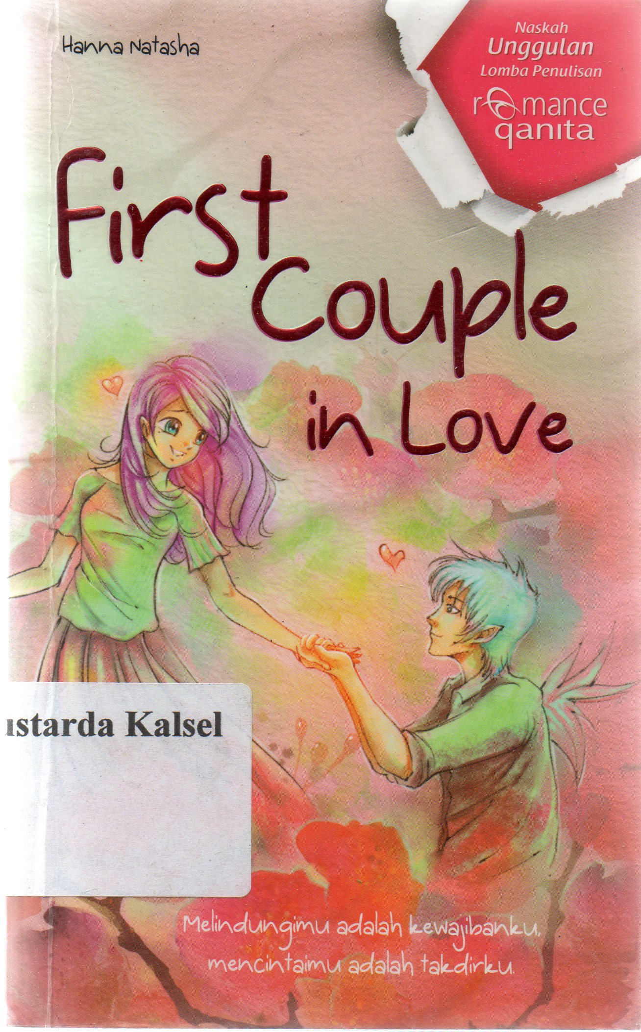 Cover First couple in love / Hanna Natasha ; penyunting, Triani Retno Adi Astuti.