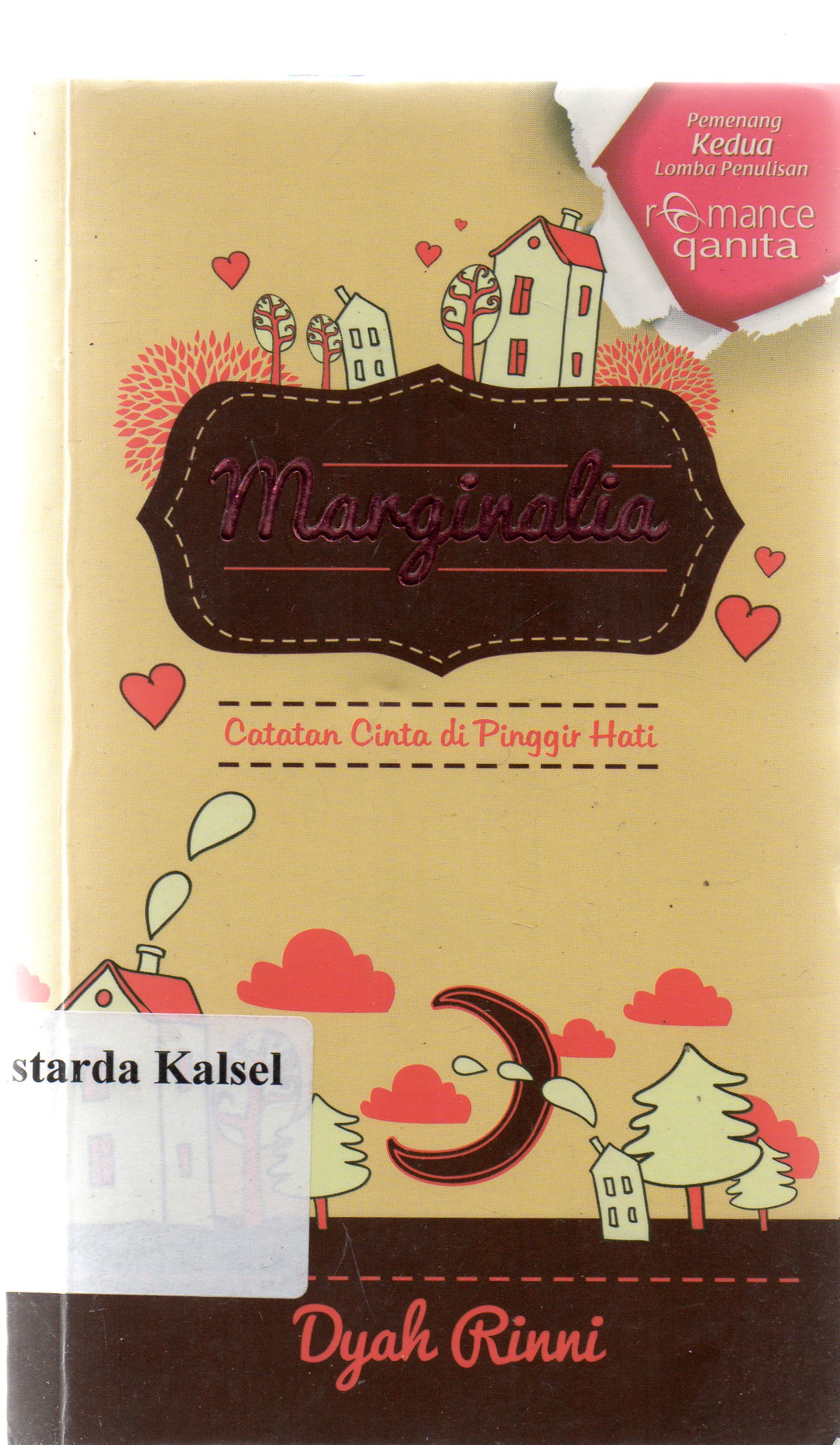 Cover Marginalia : catatan cinta di pinggir hati / Dyah Rinni ; penyunting, Triani Retno Adia Stuti.