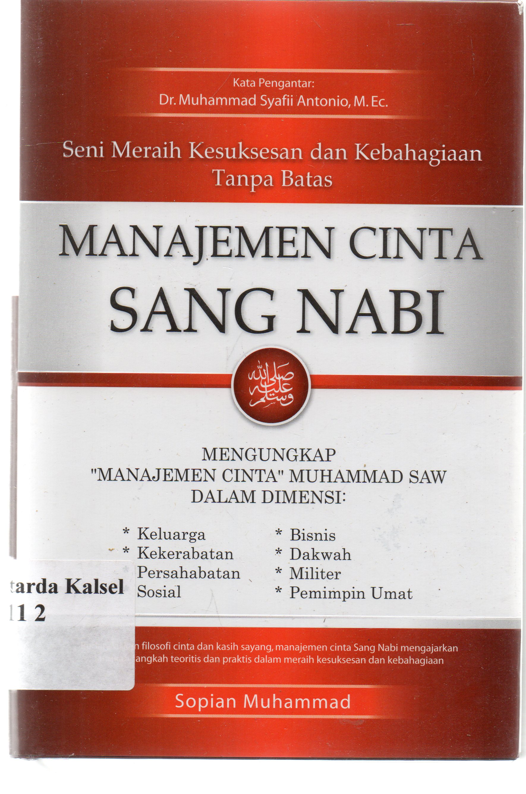 Cover Manajemen cinta sang nabi saw / Sopian Muhammad ; penyunting, Masrukhin.