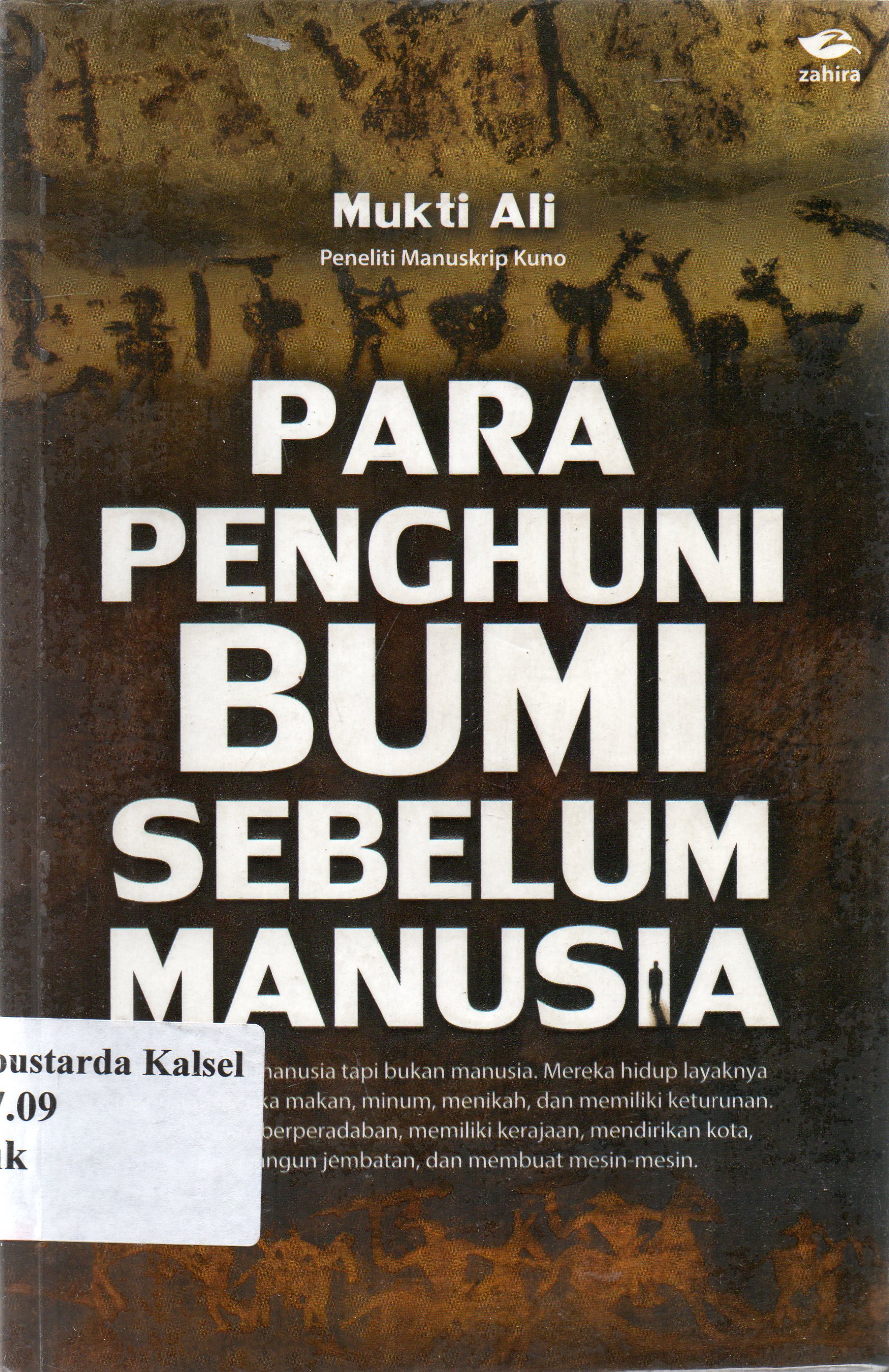 Cover Para penghuni bumi sebelum manusia / Mukti Ali ; penyunting, Siti Rahmiyah.