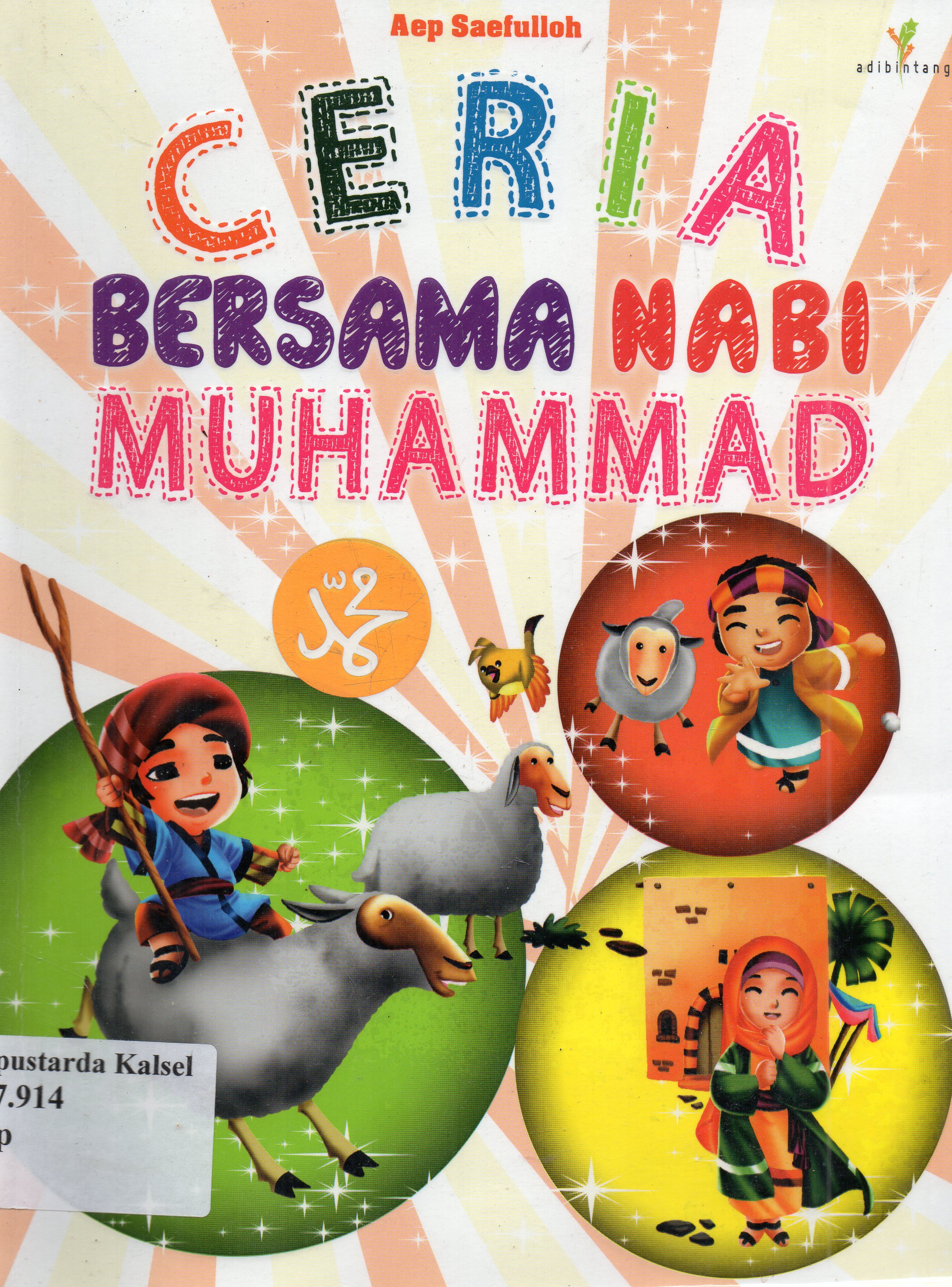 Cover Ceria bersama Nabi Muhammad / Aep Saefulloh ; penyunting, Imran Laha.