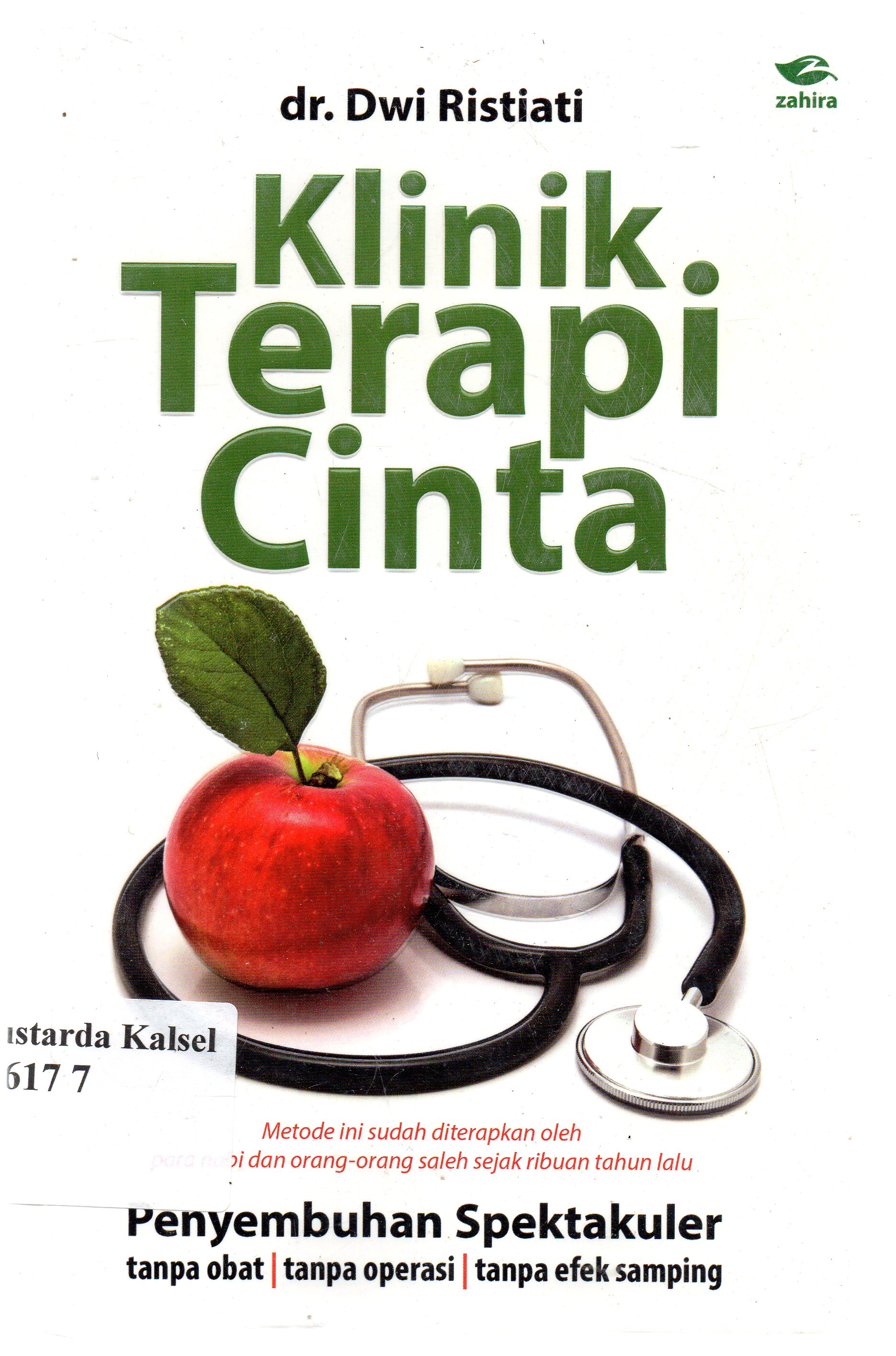 Cover Klinik terapi cinta / Dwi Ristiati ; penyunting, Syafawi Ahmad