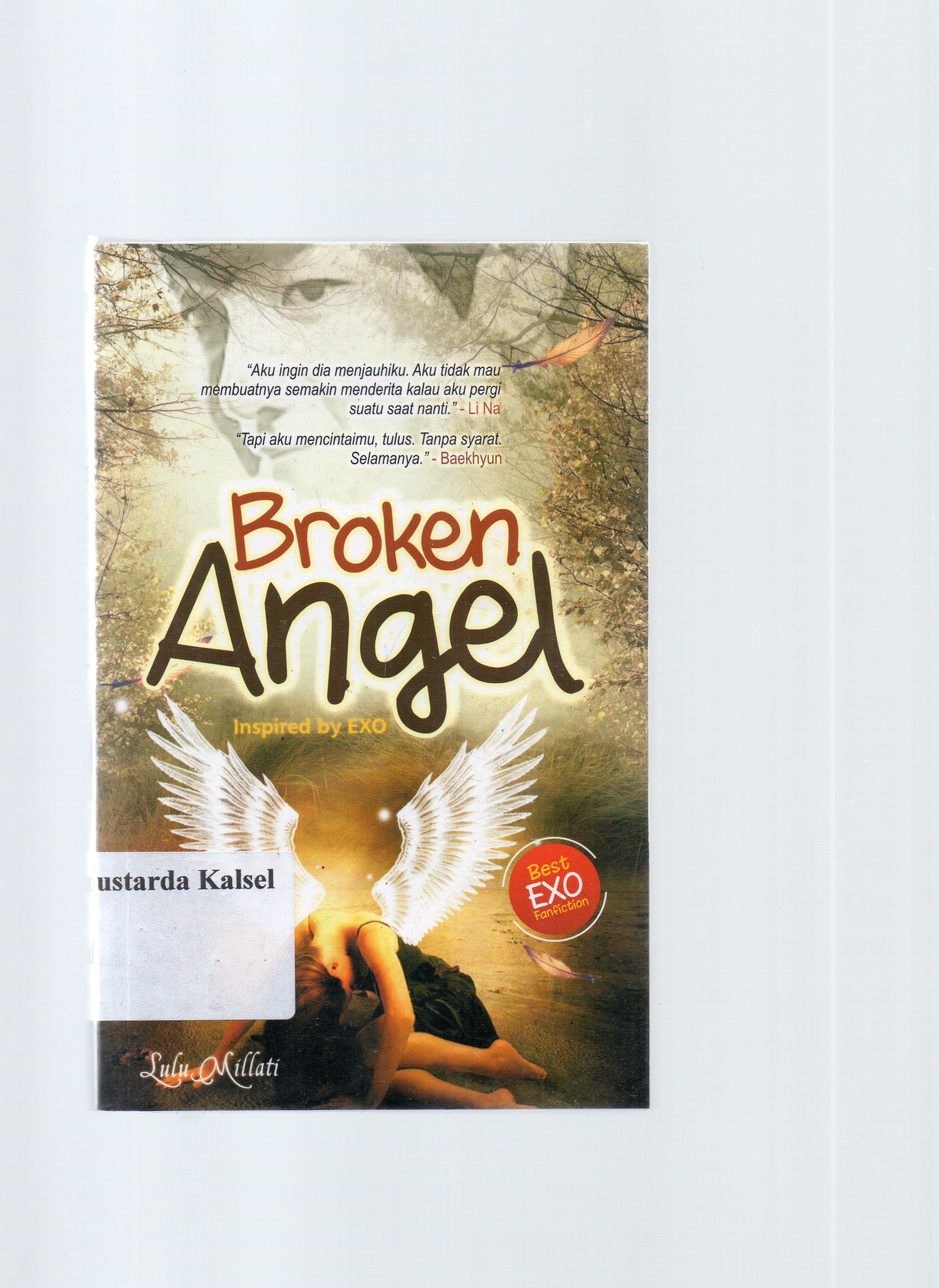 Cover Broken Angel / Lulu Millati ; editor, Adhon.