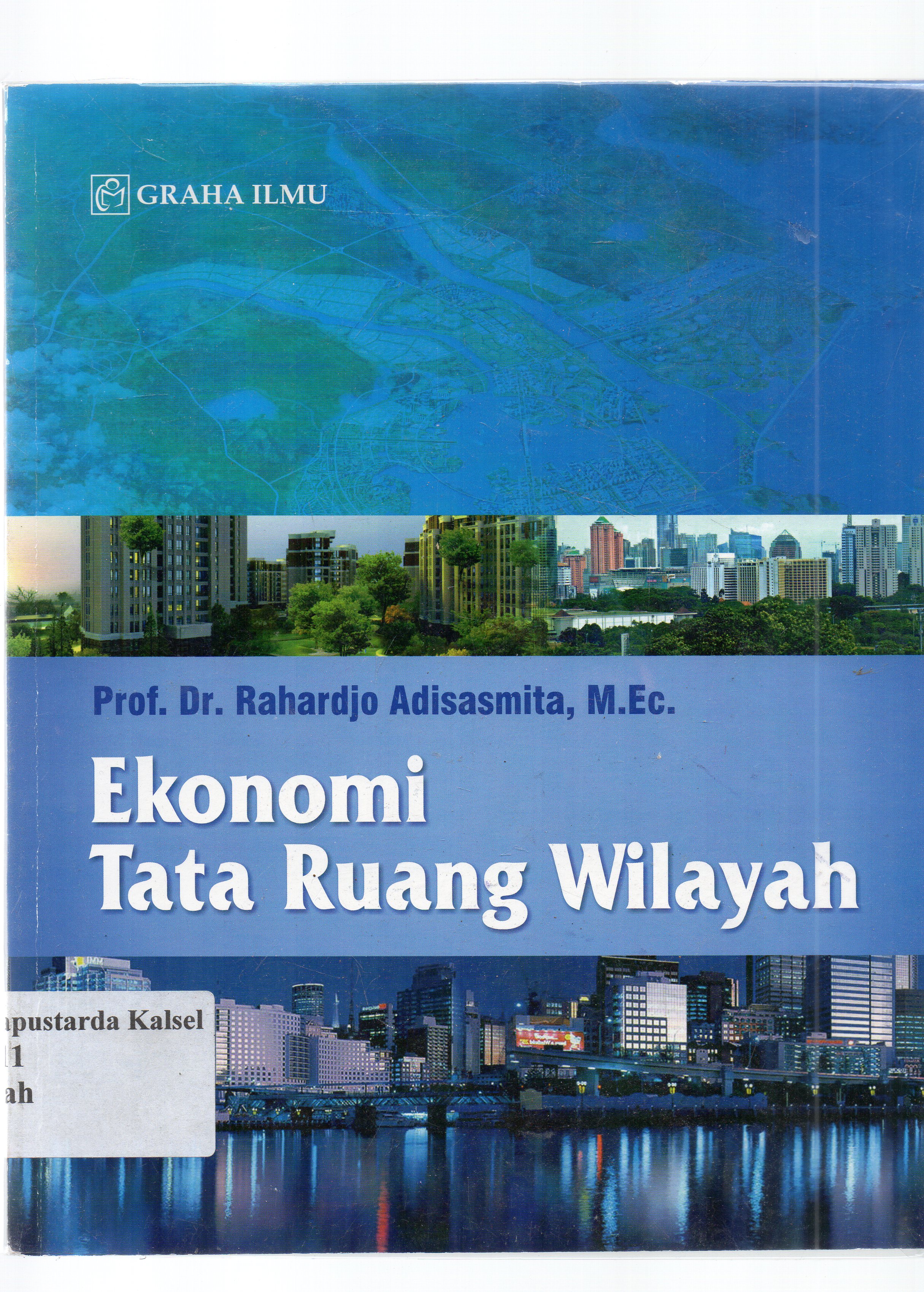 Cover Ekonomi tata uang wilayah / Rahardjo Adisasmita