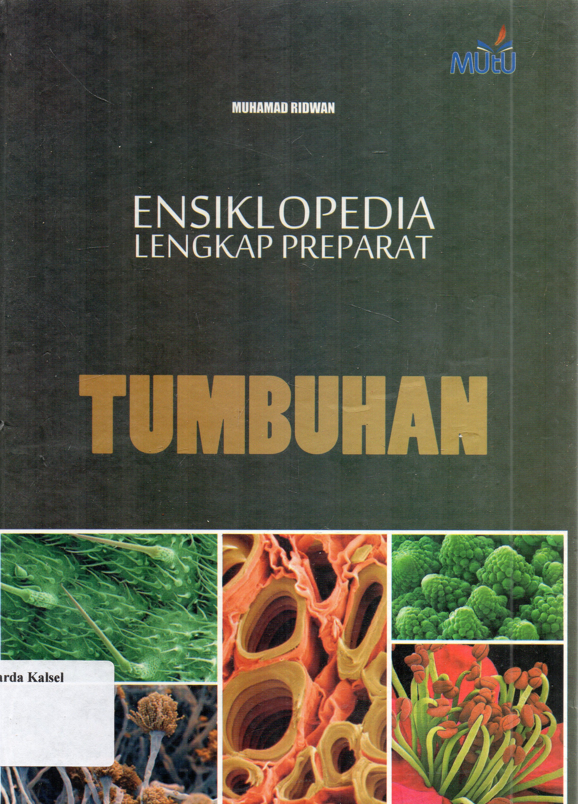 Cover Ensiklopedia lengkap preparat tumbuhan / Muhammad Ridwan.