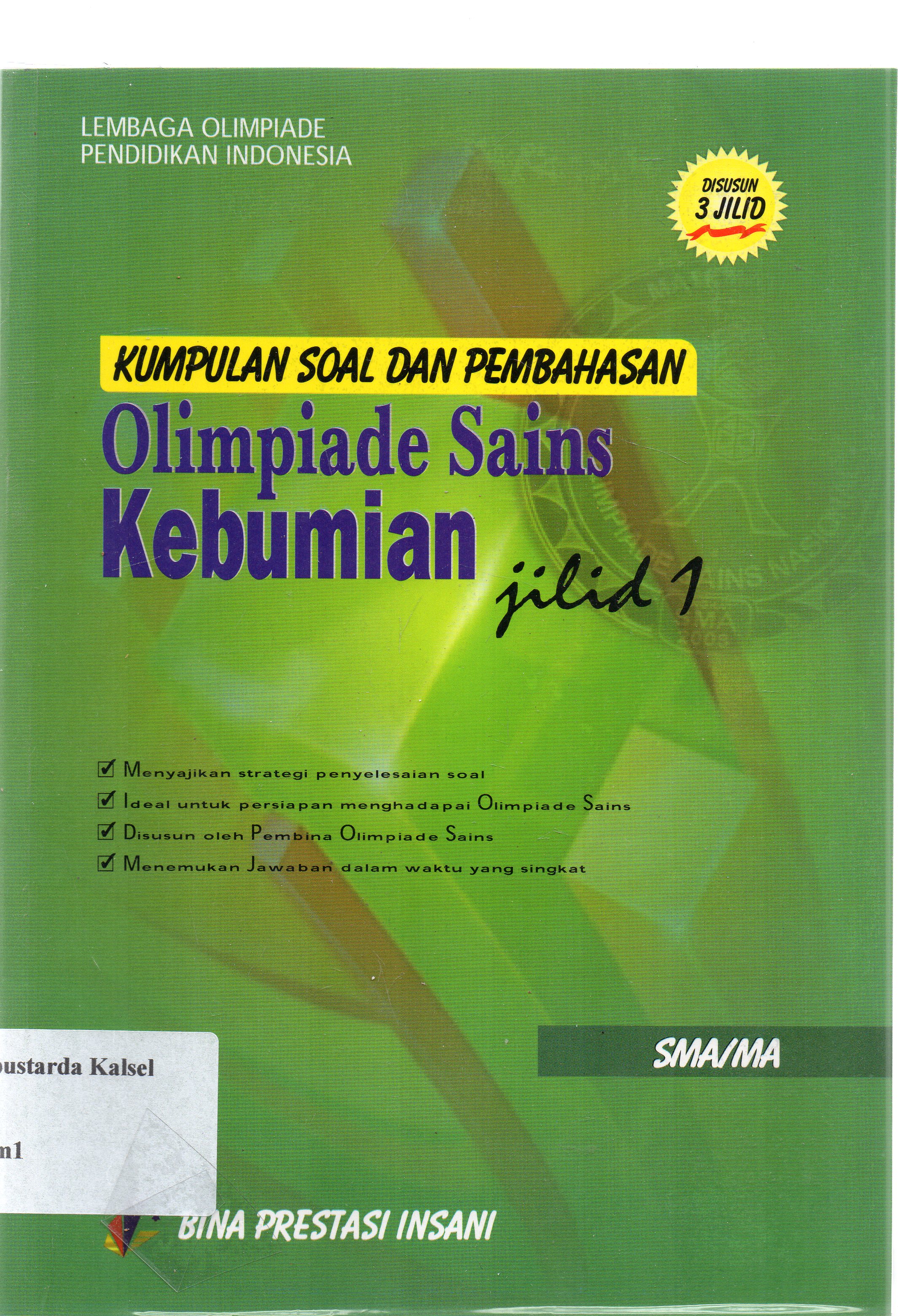 Cover Kumpulan soal dan pembahasan olimpiade kebumian / lembaga olimpiade pendidikan Indonesia ; penyunting, Harjoni Hutabarat.