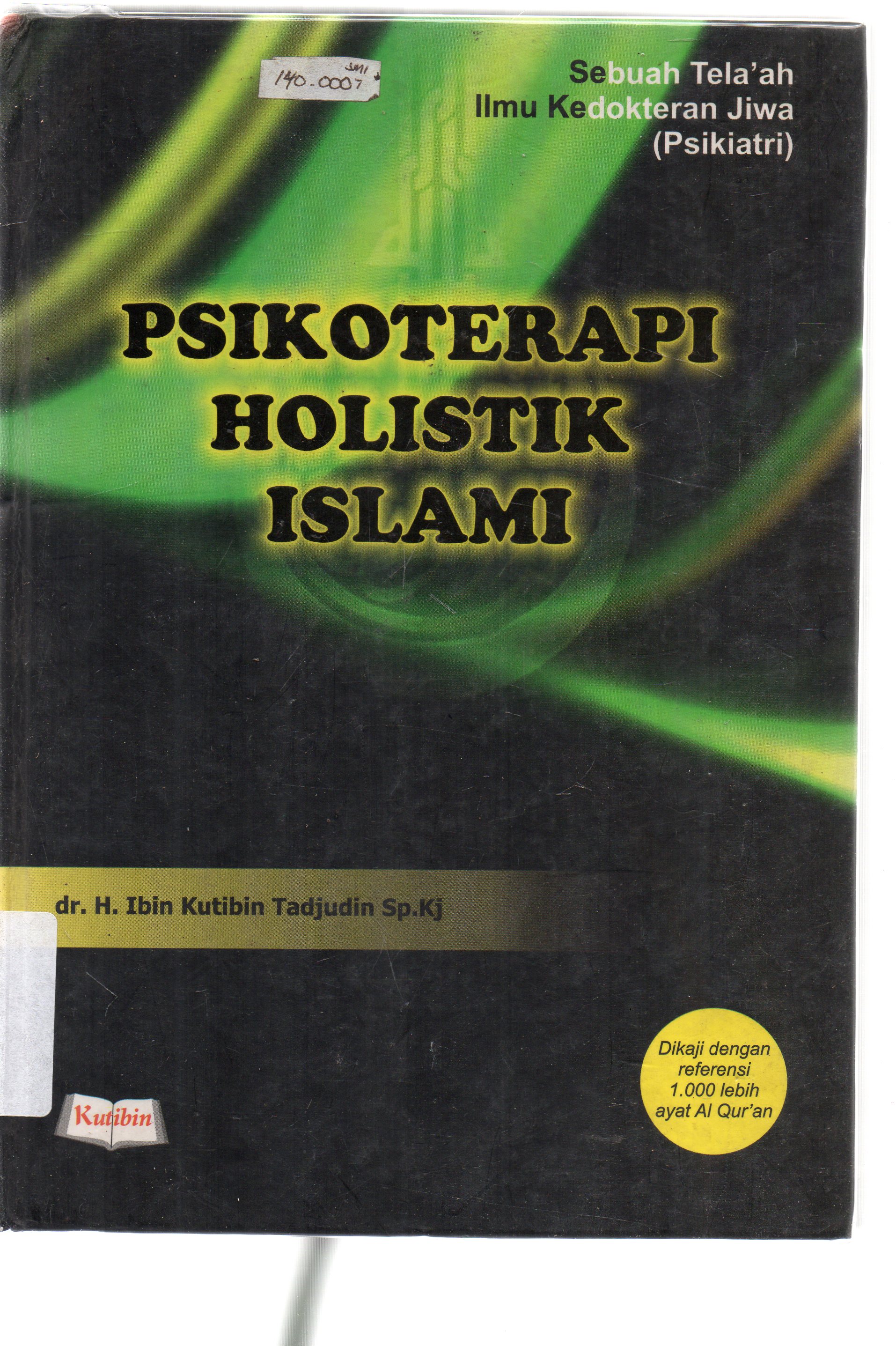 Cover Psikotherapi holistik Islami / Ibin Kutibin Tadjudin.
