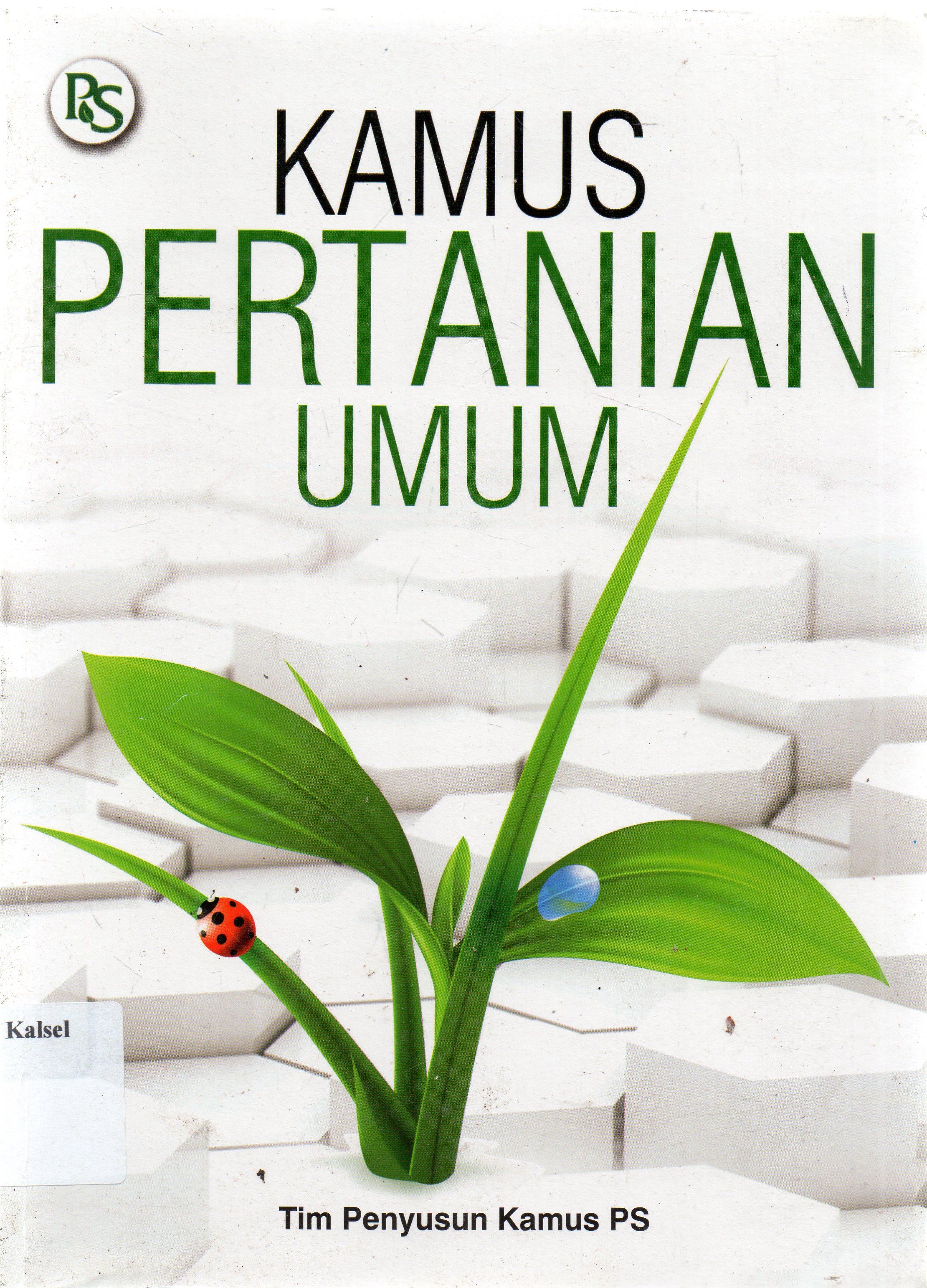 Cover Kamus pertanian umum / Tim penyusun PS.
