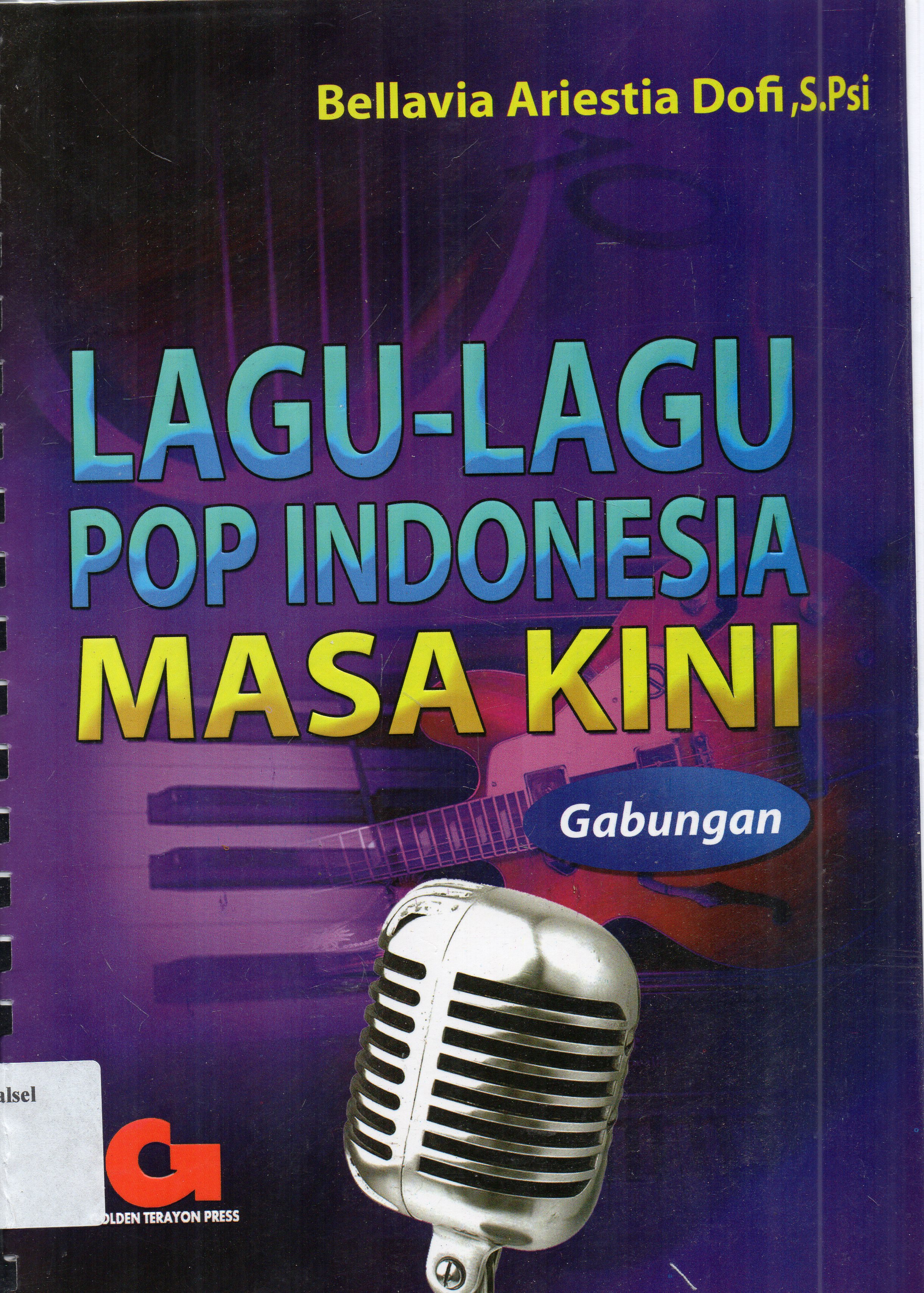 Cover Lagu-lagu pop Indonesia masa kini / Bellavia Ariestia Dofi.
