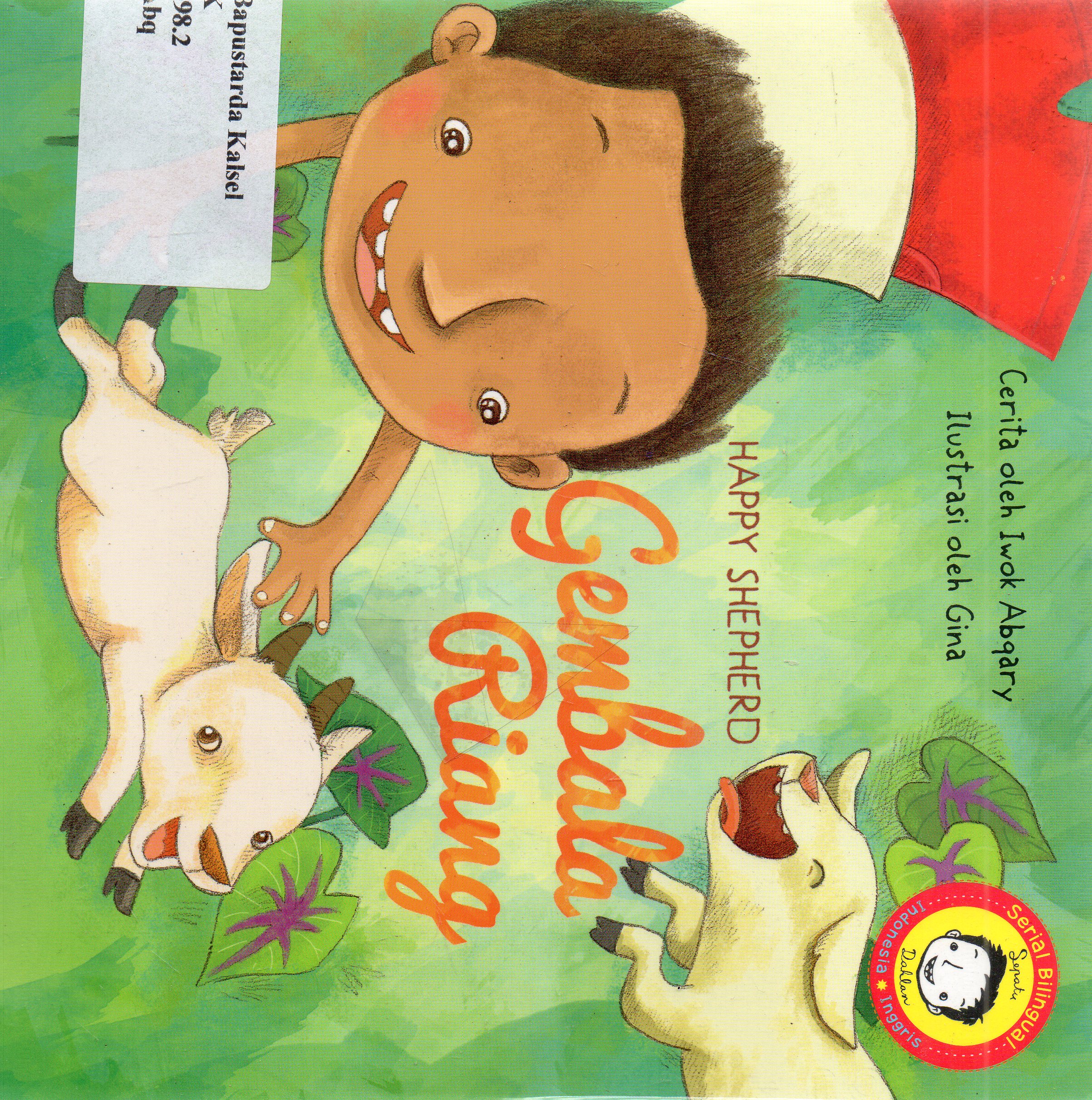 Cover Gembala riang / Iwok Abqary ; penerjemah, Willy Wonka ; editor, Shinta Read dan Nurhadiansyah.
