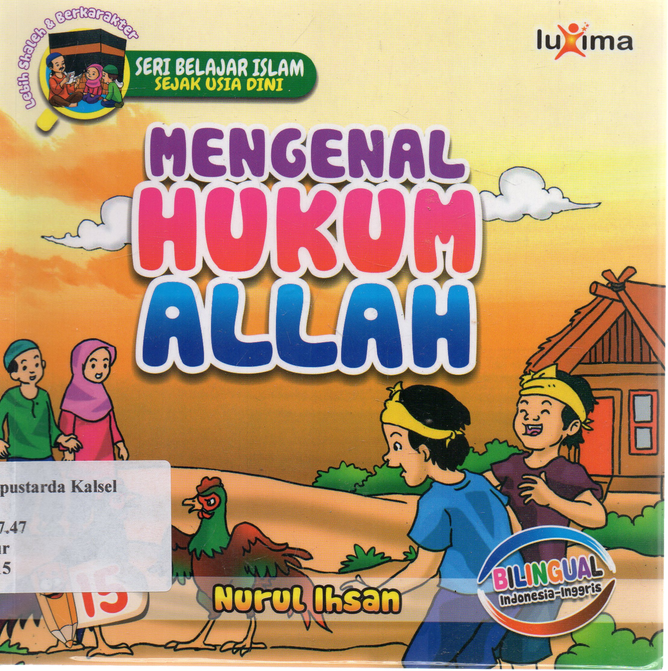 Cover Mengenal hukum Allah / Nurul Ihsan ; editor, Ali Ismunadi.
