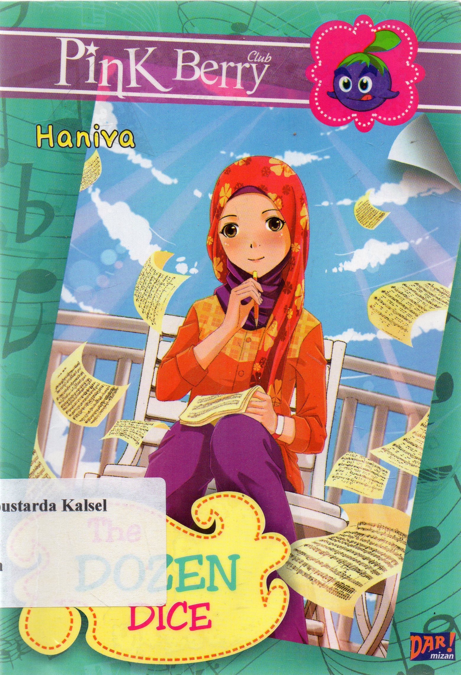 Cover The Dozen Dice / Haniva Sekar Deanty ; penyunting, Moemoe dan Dian Hartati, Kulniya Sally.