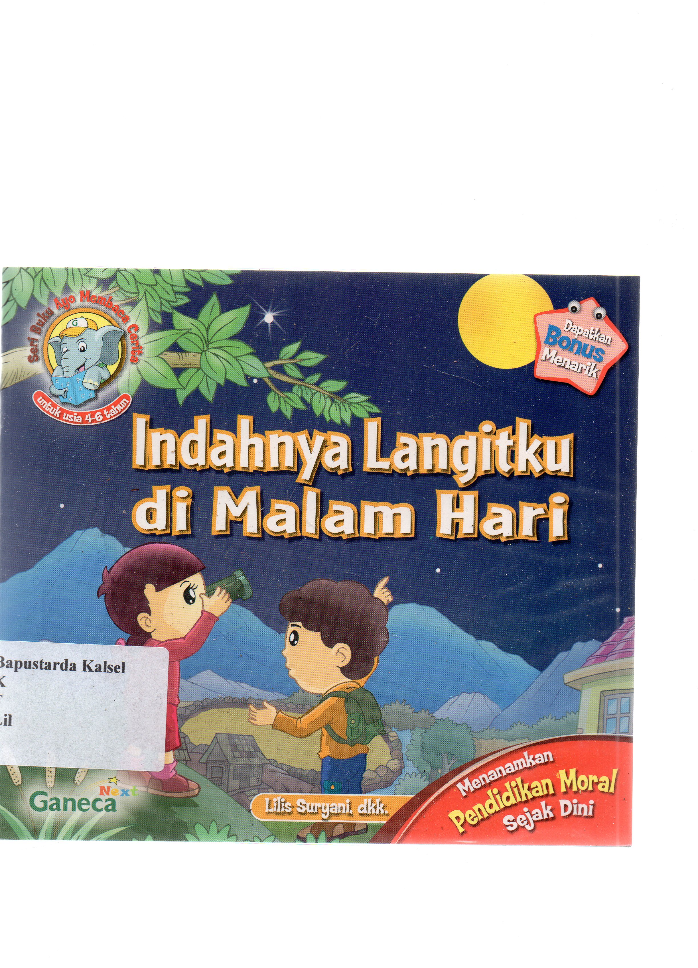 Cover Indahnya langitku di malam hari / Lilis Suryani ; editor, Sururiyah.