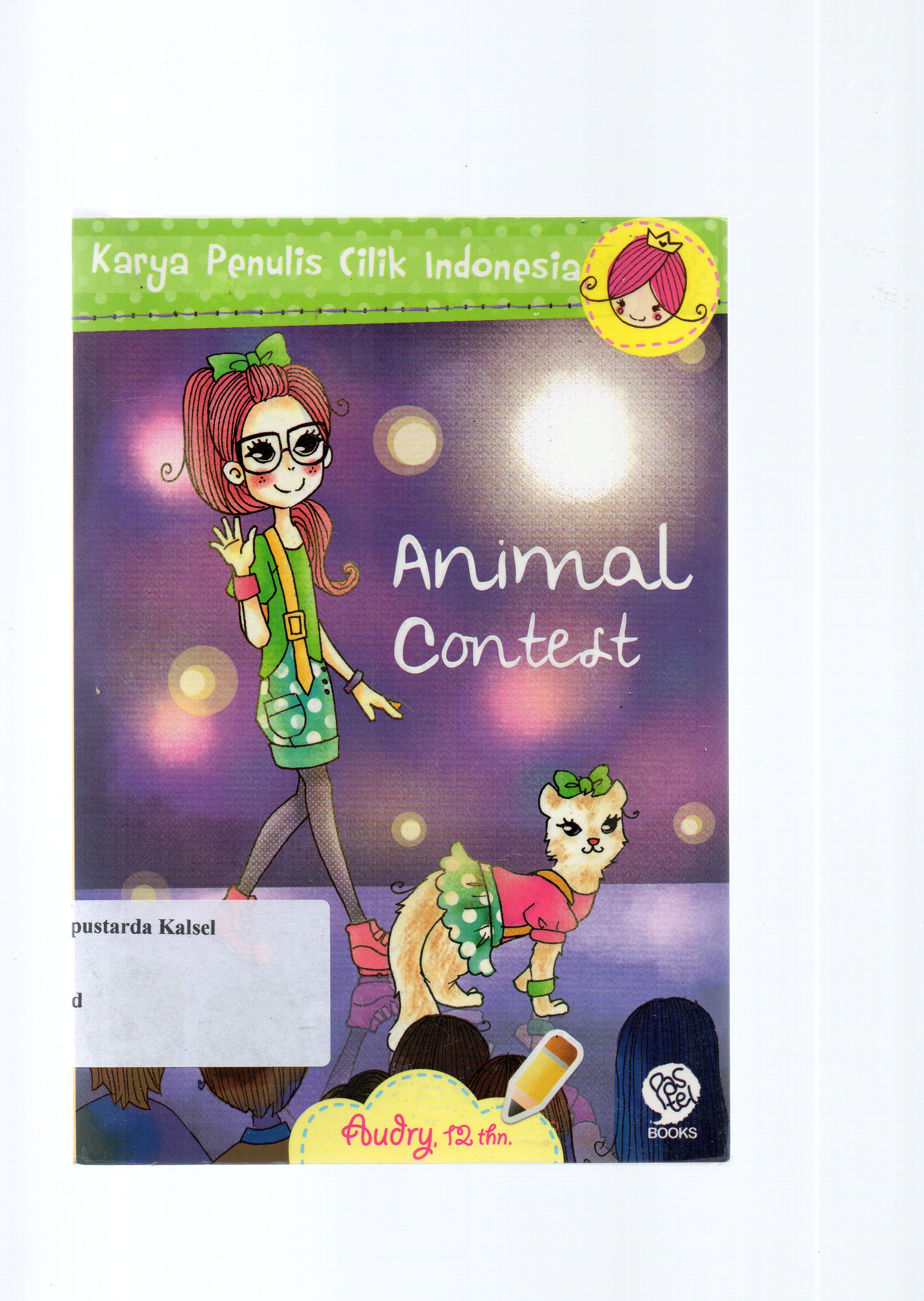 Cover Animal contest / Audry Maulidia Fitri ; penyunting, Moemoe