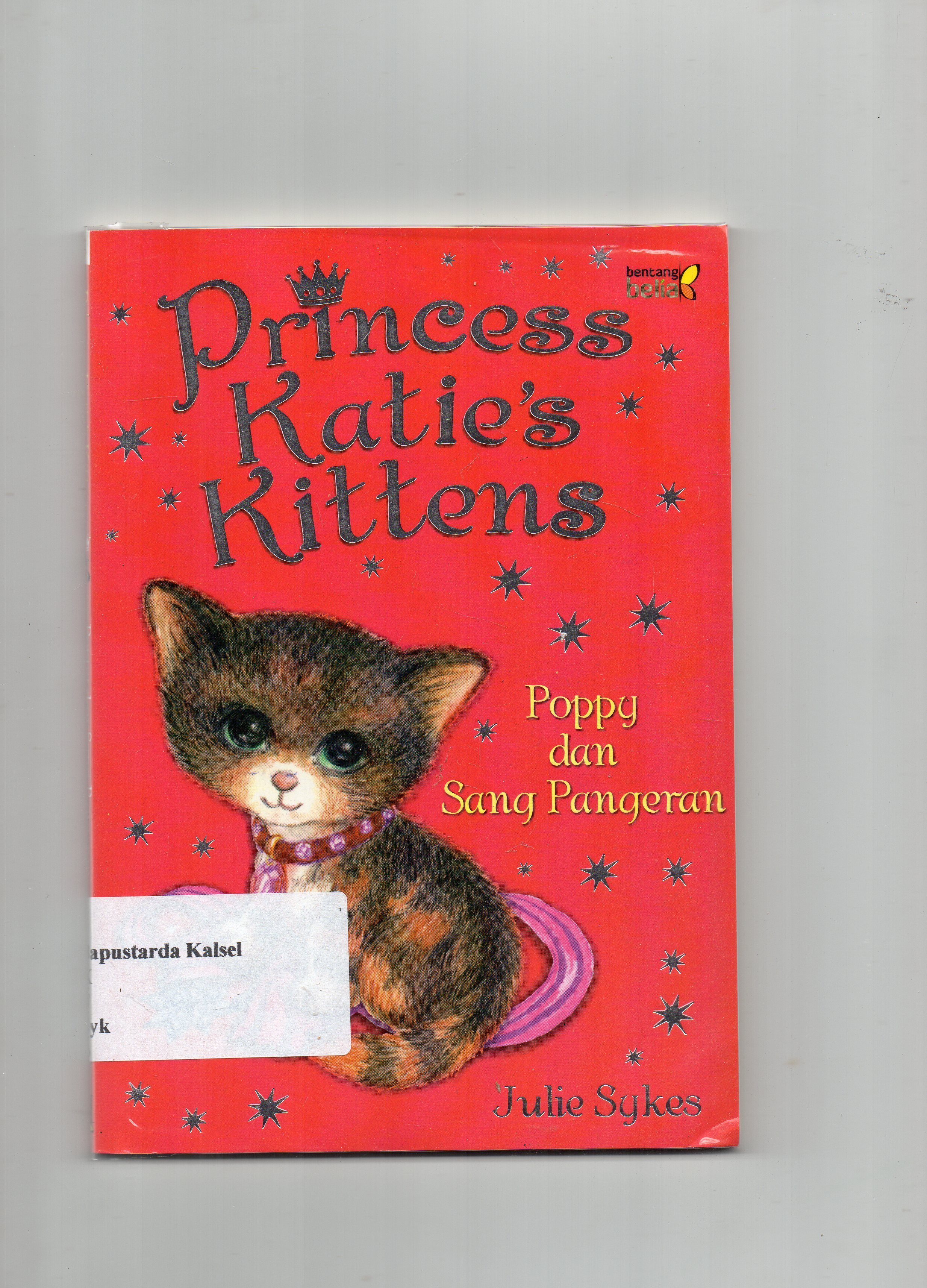Cover Princess katie's kittens: poppy and the prince / Julie Sykes ; penyunting, Chalida