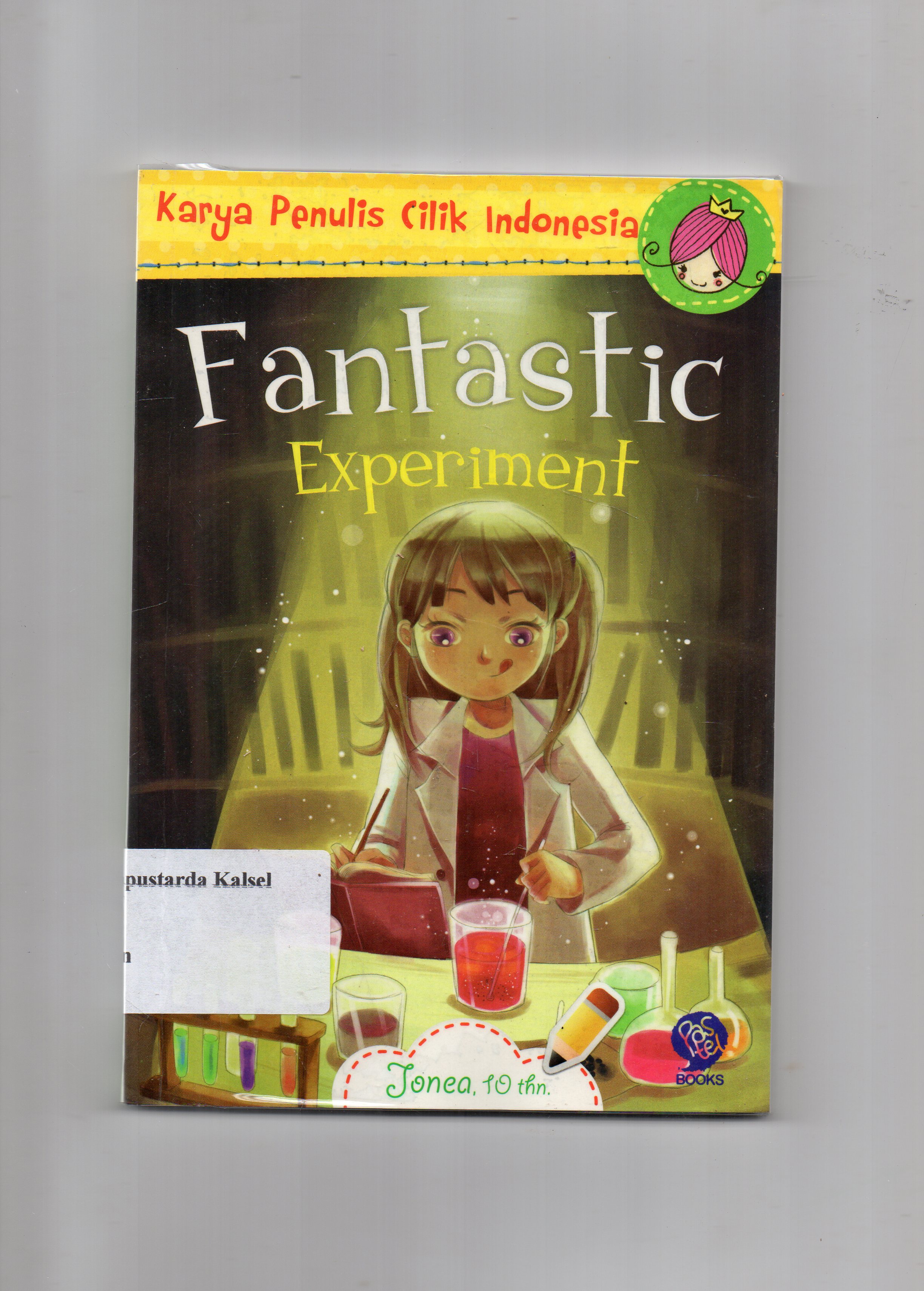 Cover Fantastic experiment / Jonea Cristie ; penyunting, Moemoe