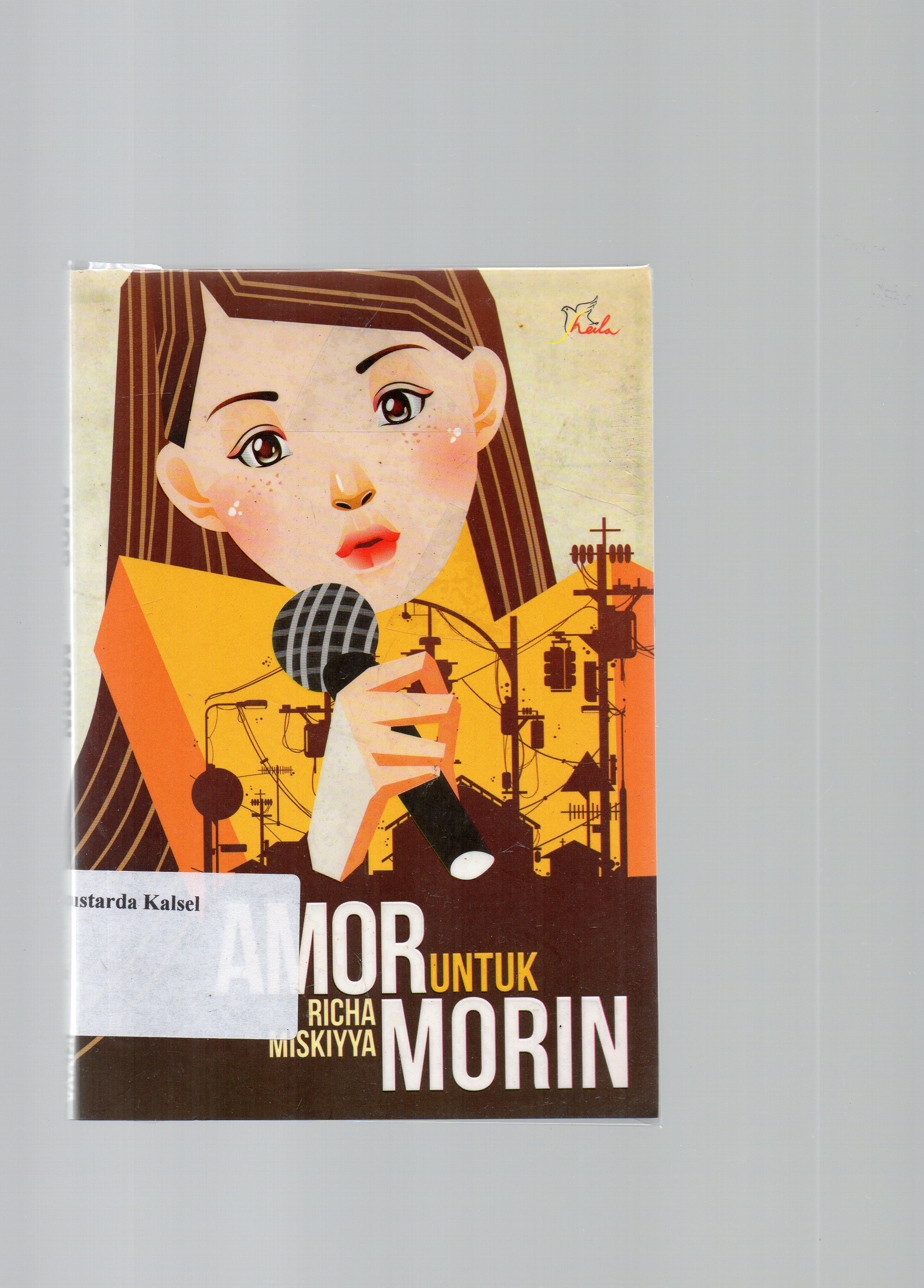 Cover Amor untuk morin / Richa miskiyya ; editor, Ariata.